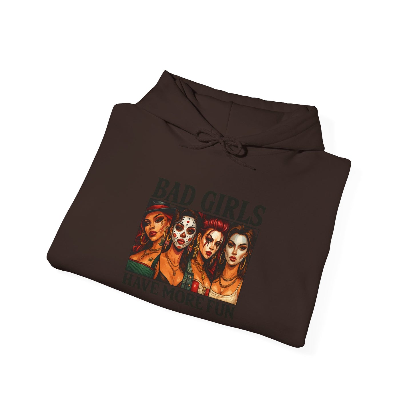 Bad Girls Sweatshirt | Unisex Hooded Sweatshirt for Fashion Lovers | Perfect Gift for Friends, Fun Casual Wear, Trendy Street Style