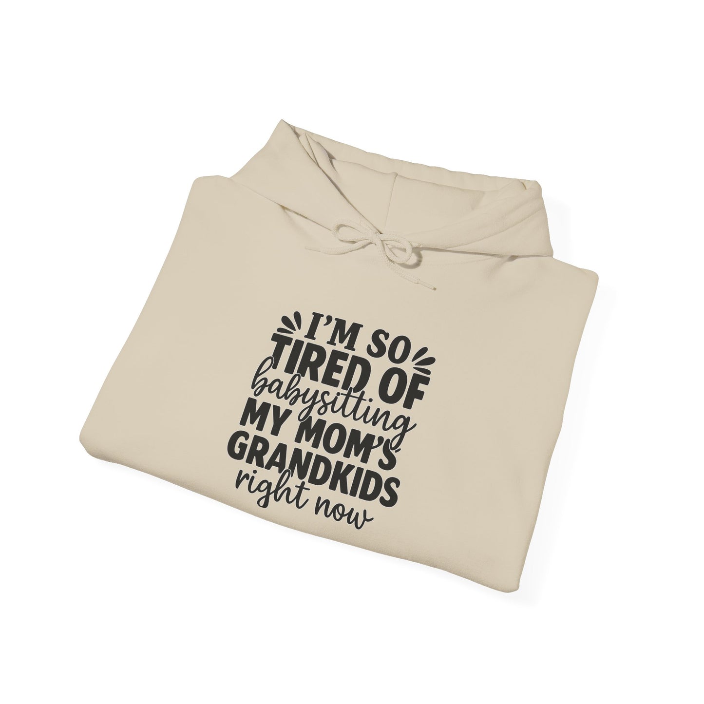 Funny Grandkids Sweatshirt, Unisex Hoodie for Babysitters, Gift for Moms, Cozy Family Sweatshirt, Parenting Humor, Grandparent Apparel
