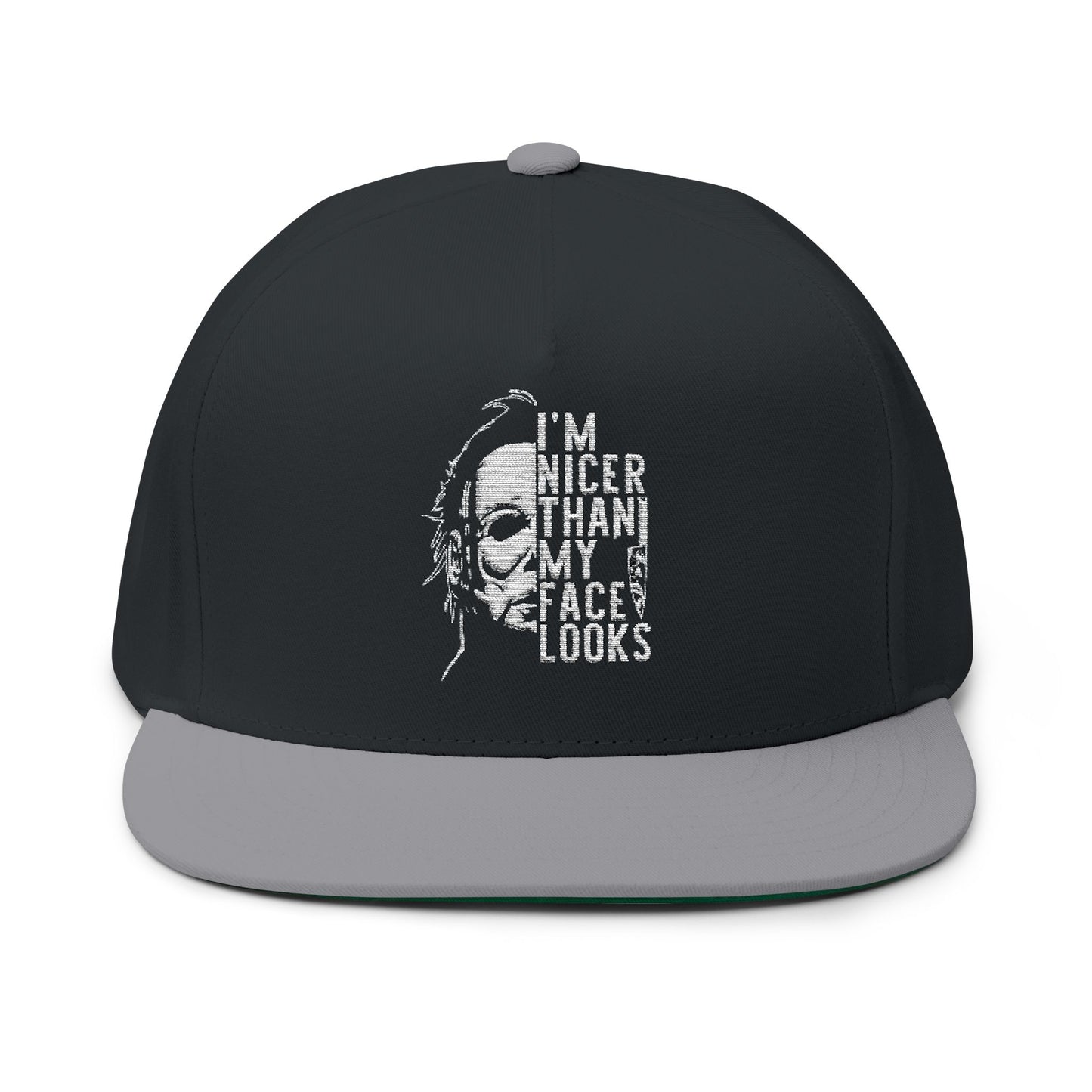 Nicer Than My Face Looks Flat Bill Cap, Funny Hat Gift, Snapback Cap, Casual Style, Embroidered Cap, Unique Accessory