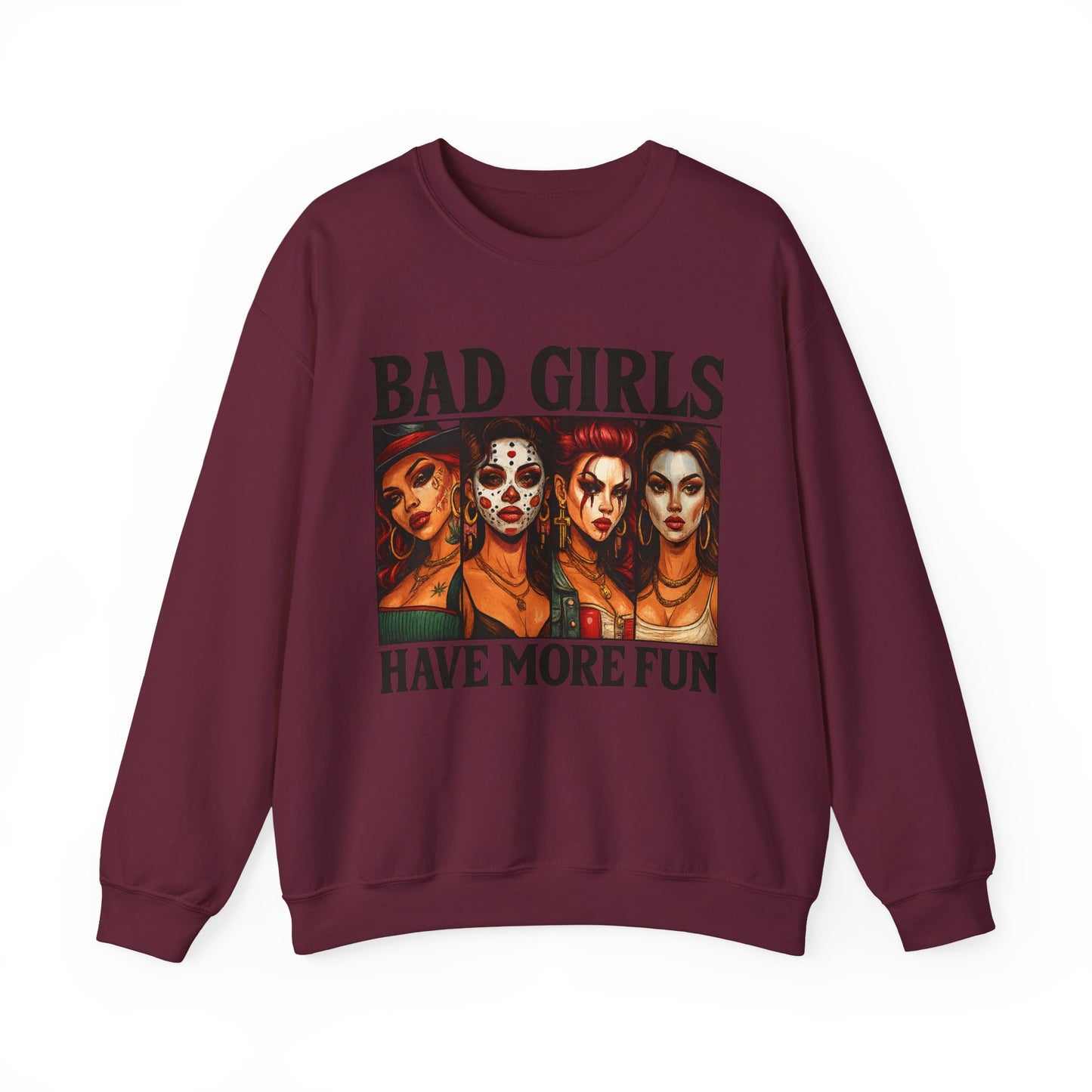 Stylish Crewneck Sweatshirt for Bold Girls | Bad Girls Have More Fun, Trendy Apparel, Casual Wear, Gift for Her, Halloween Fashion