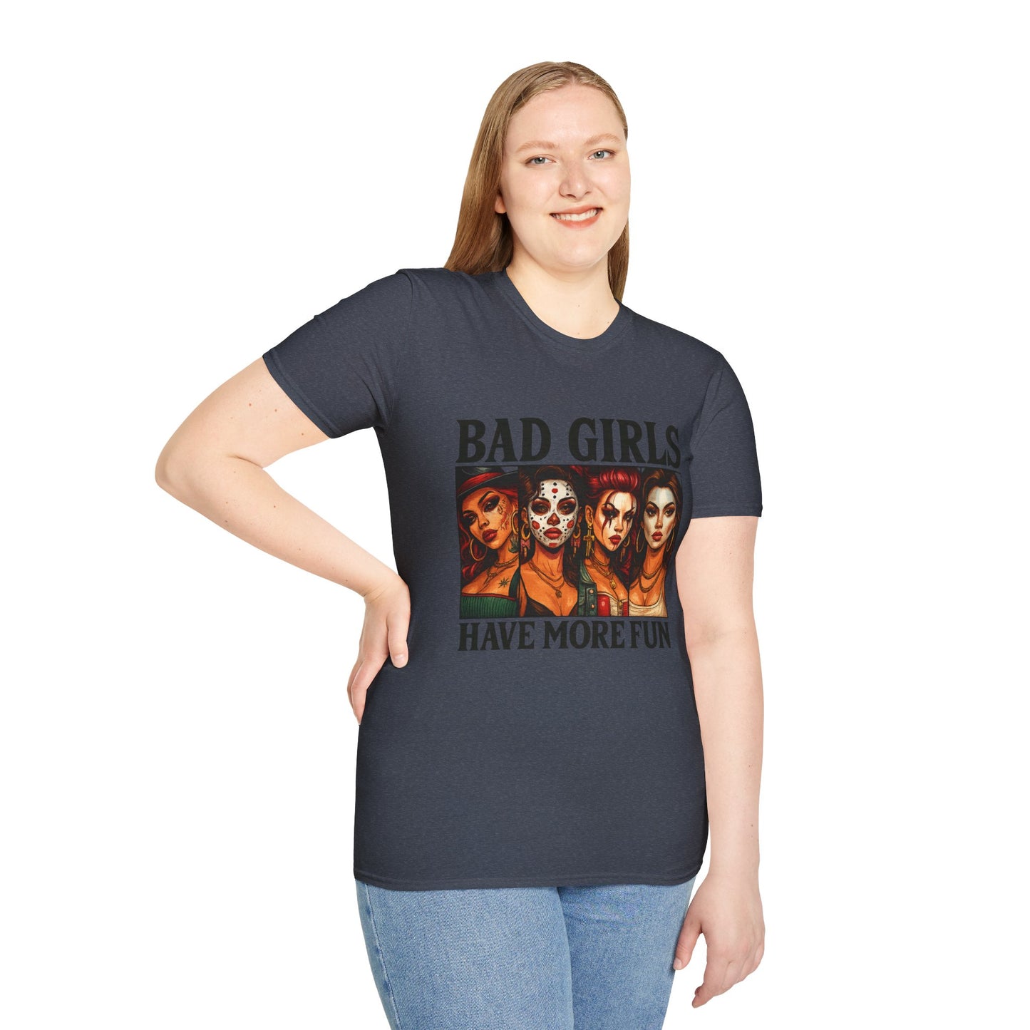 Bad Girls Have More Fun Unisex Softstyle T-Shirt, Trendy Tee, Fun Graphic Shirt, Gift for Women, Casual Wear, Party Outfit