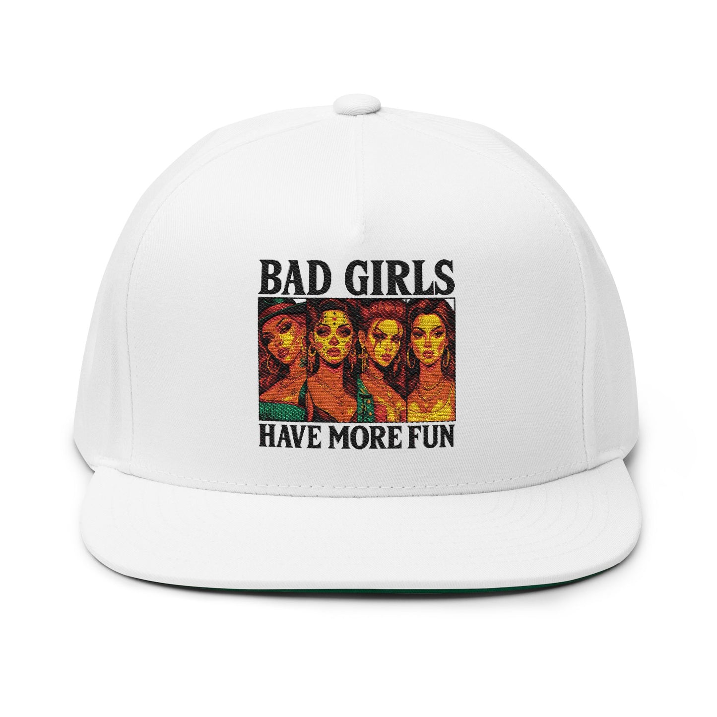 Embroidered Flat Bill Cap - Bad Girls Have More Fun, Trendy Hat, Gift for Her, Streetwear Accessory, Fun Cap
