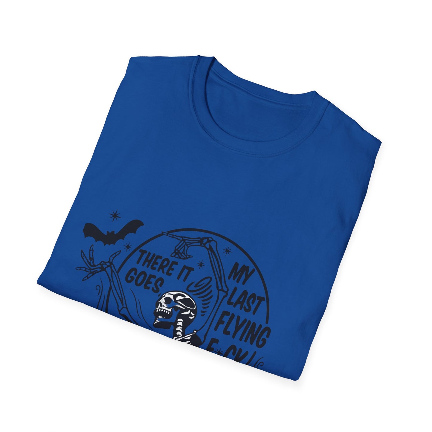 Funny Graphic Tee, There It Goes My Last Flying F*ck Shirt, Casual Wear, Gift for Friends, Relaxed Style, Humor Apparel