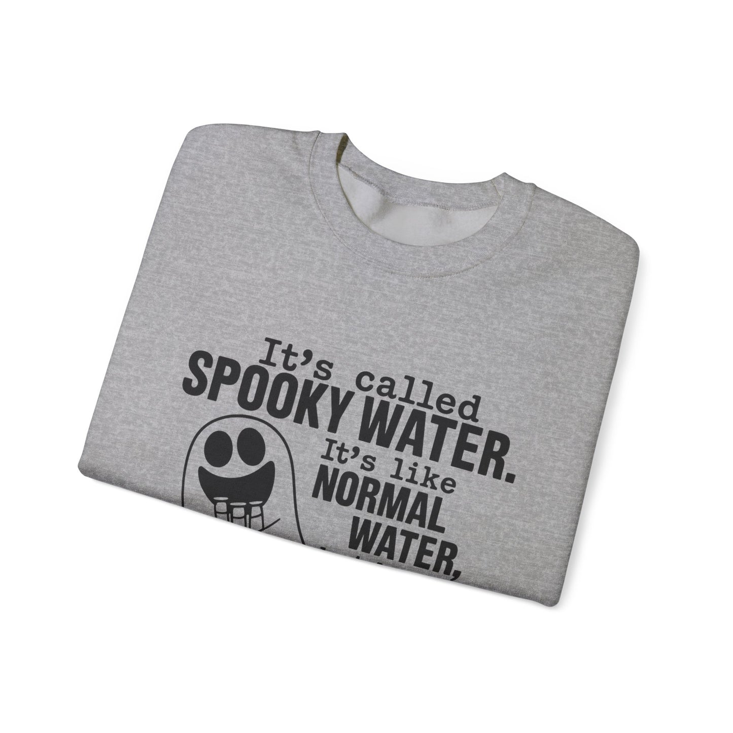 Spooky Water Crewneck Sweatshirt - Fun Halloween Apparel, Unisex Sweatshirt, Cozy Ghost Shirt, Gift for Halloween Lovers, Cute Fall Fashion