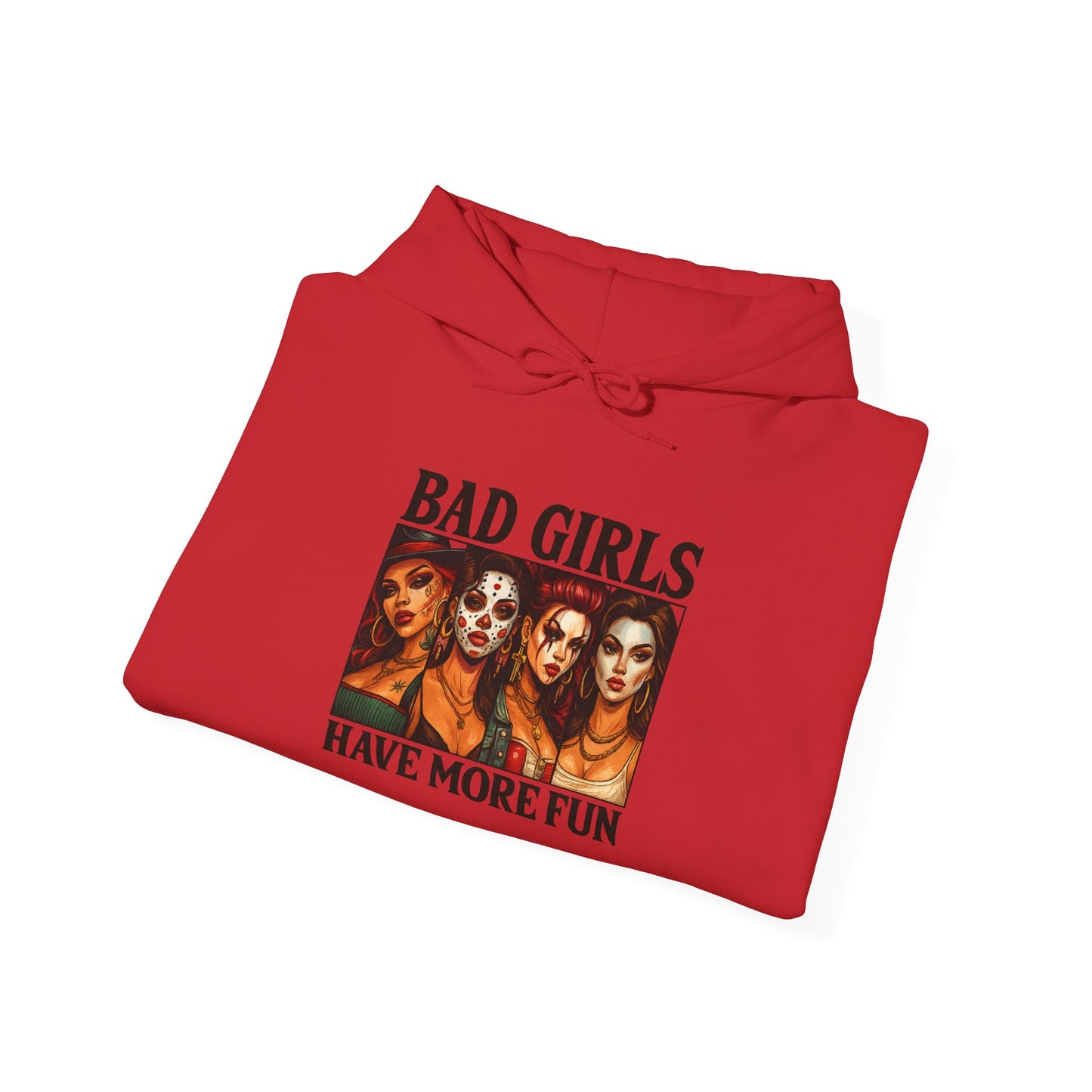 Bad Girls Sweatshirt | Unisex Hooded Sweatshirt for Fashion Lovers | Perfect Gift for Friends, Fun Casual Wear, Trendy Street Style