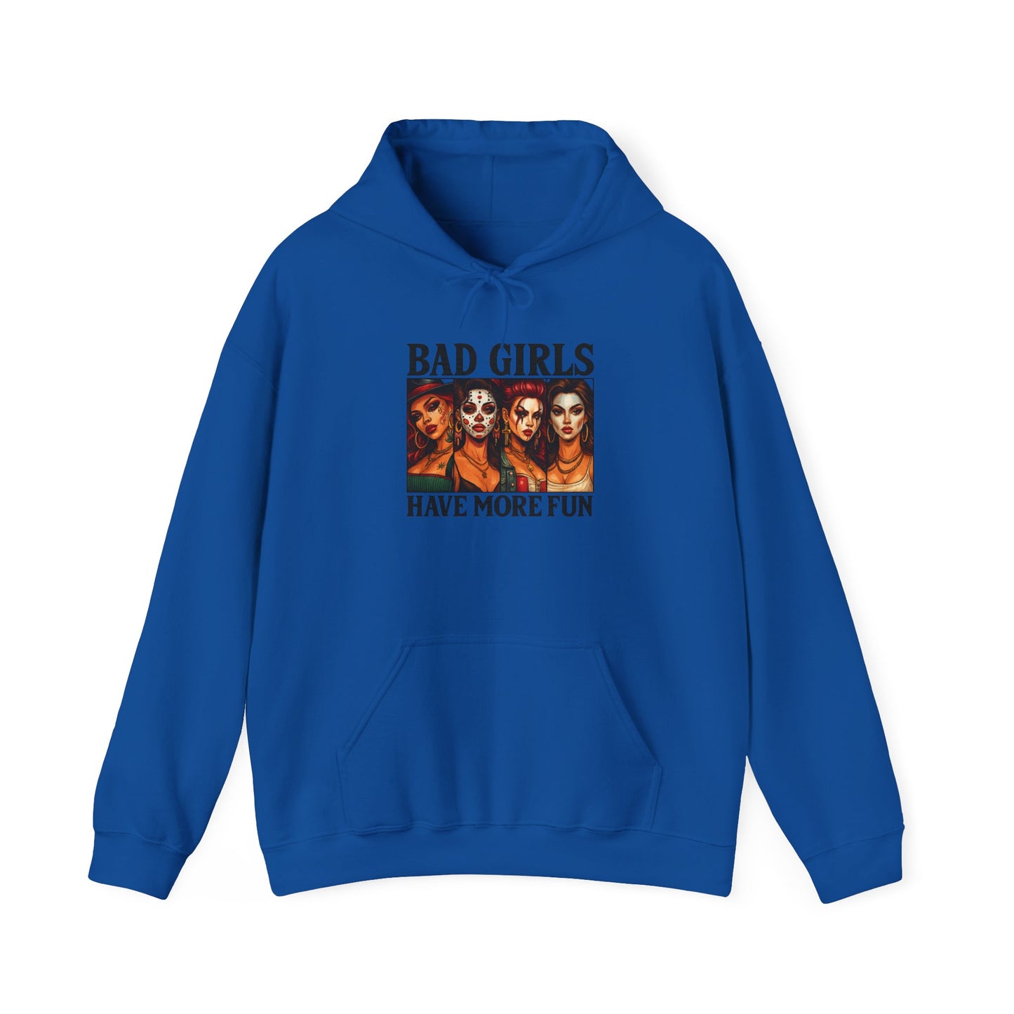 Bad Girls Sweatshirt | Unisex Hooded Sweatshirt for Fashion Lovers | Perfect Gift for Friends, Fun Casual Wear, Trendy Street Style