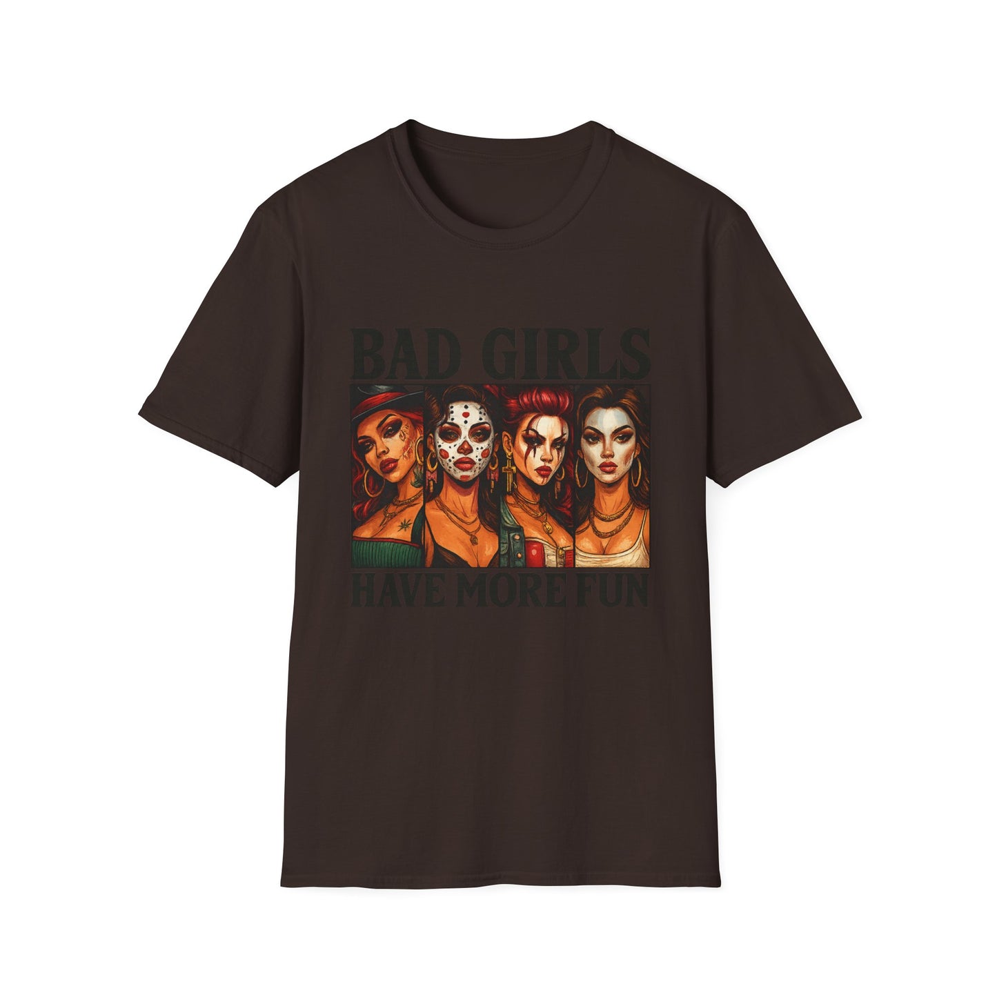 Bad Girls Have More Fun Unisex Softstyle T-Shirt, Trendy Tee, Fun Graphic Shirt, Gift for Women, Casual Wear, Party Outfit