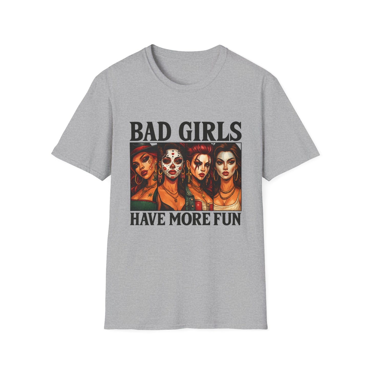 Bad Girls Have More Fun Unisex Softstyle T-Shirt, Trendy Tee, Fun Graphic Shirt, Gift for Women, Casual Wear, Party Outfit