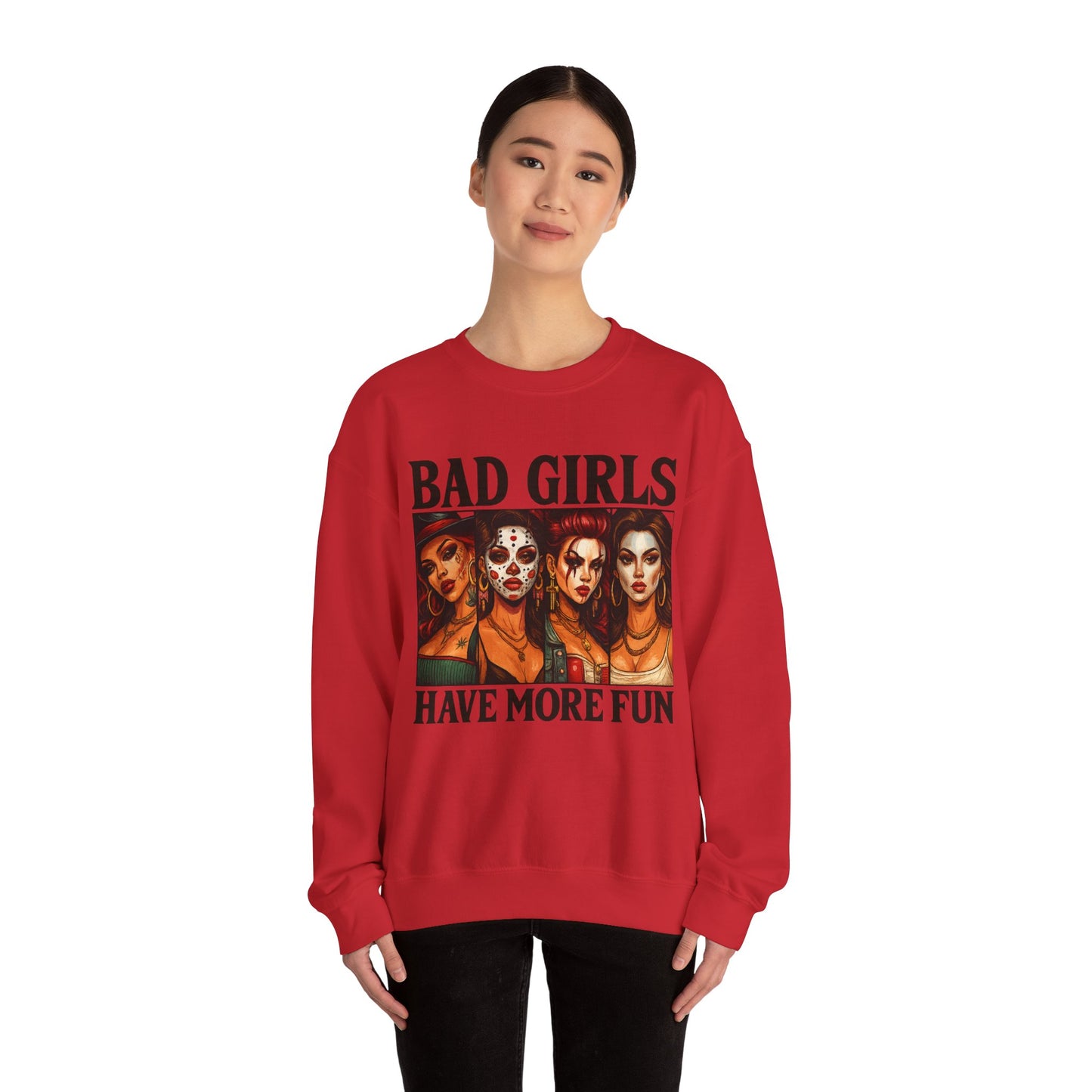 Stylish Crewneck Sweatshirt for Bold Girls | Bad Girls Have More Fun, Trendy Apparel, Casual Wear, Gift for Her, Halloween Fashion