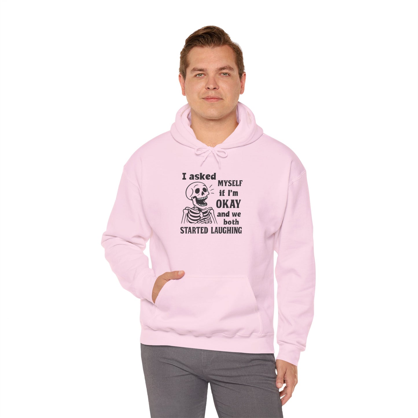 Funny Skeleton Hoodie, I Asked Myself if I'm Okay, Unisex Sweatshirt, Halloween Gift, Comfortable Lounge Wear, Fit for Everyday Use