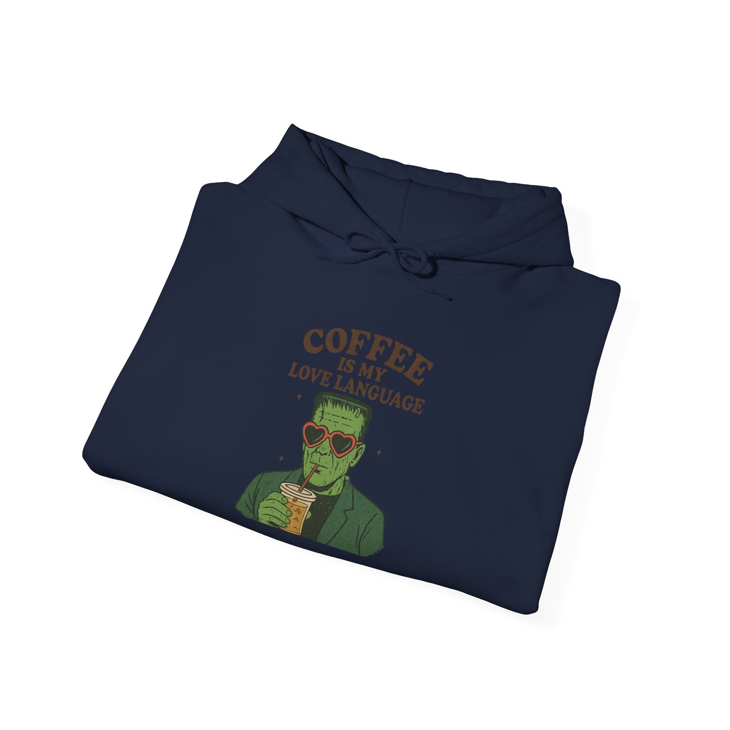Coffee Is My Love Language Hoodie, Cozy Sweatshirt for Coffee Lovers, Gift for Him or Her, Warm Casual Wear, Perfect for Fall