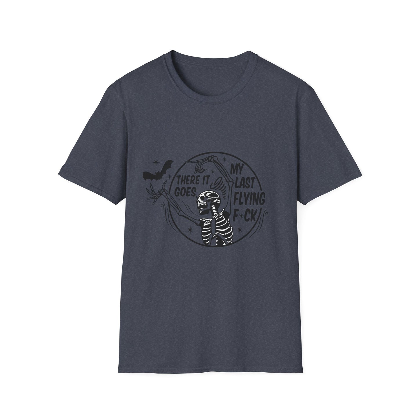 Funny Graphic Tee, There It Goes My Last Flying F*ck Shirt, Casual Wear, Gift for Friends, Relaxed Style, Humor Apparel