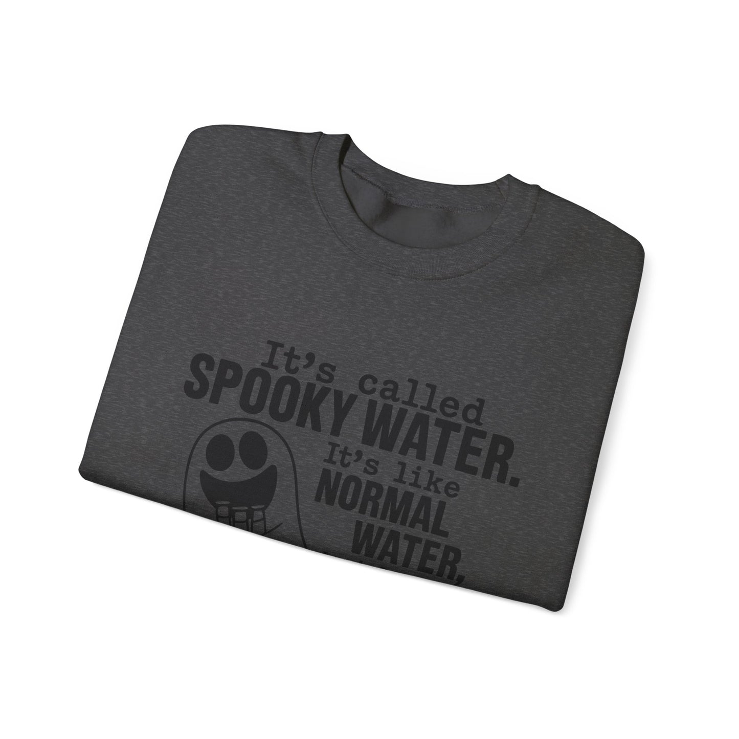 Spooky Water Crewneck Sweatshirt - Fun Halloween Apparel, Unisex Sweatshirt, Cozy Ghost Shirt, Gift for Halloween Lovers, Cute Fall Fashion
