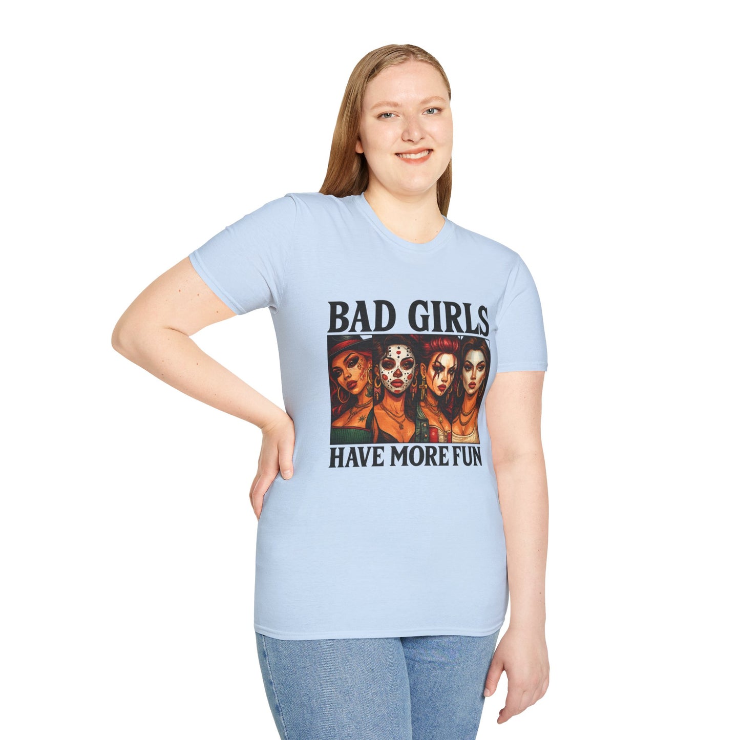 Bad Girls Have More Fun Unisex Softstyle T-Shirt, Trendy Tee, Fun Graphic Shirt, Gift for Women, Casual Wear, Party Outfit