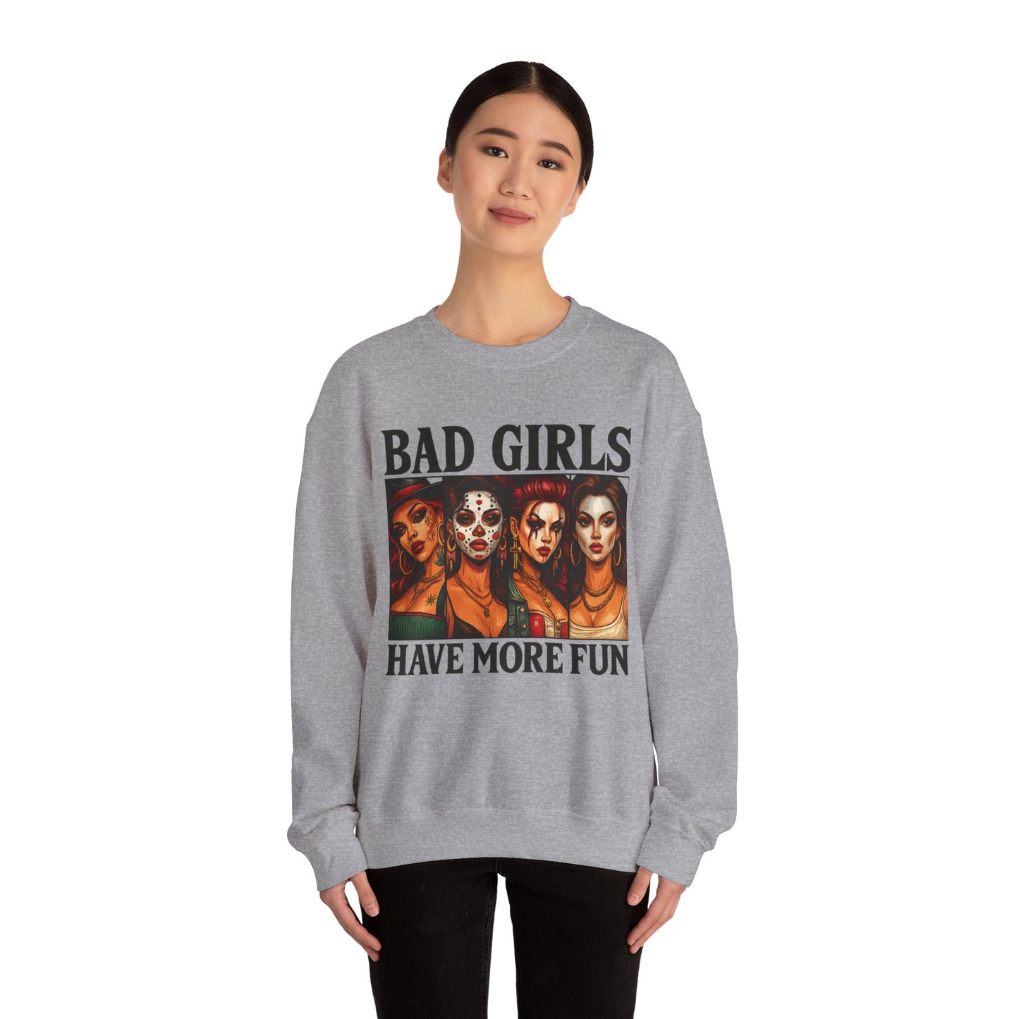Stylish Crewneck Sweatshirt for Bold Girls | Bad Girls Have More Fun, Trendy Apparel, Casual Wear, Gift for Her, Halloween Fashion