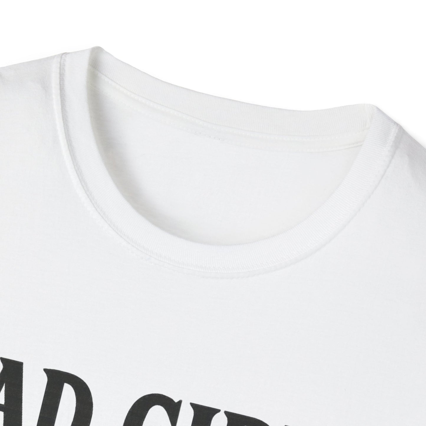 Bad Girls Have More Fun Unisex Softstyle T-Shirt, Trendy Tee, Fun Graphic Shirt, Gift for Women, Casual Wear, Party Outfit