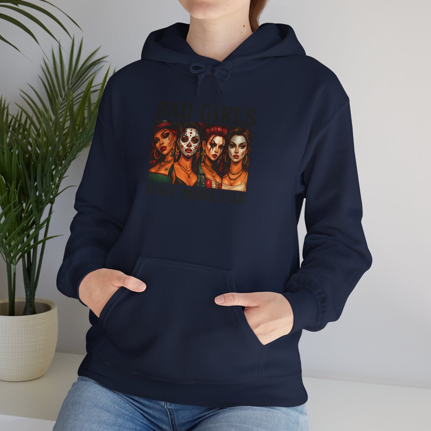 Bad Girls Sweatshirt | Unisex Hooded Sweatshirt for Fashion Lovers | Perfect Gift for Friends, Fun Casual Wear, Trendy Street Style