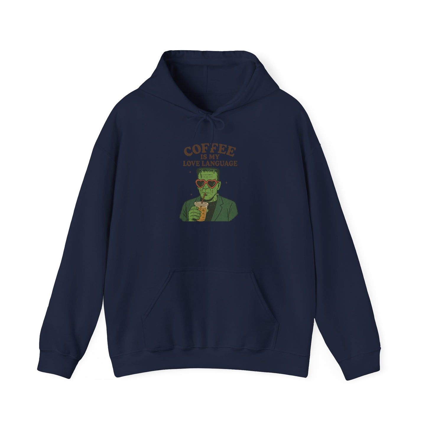 Coffee Is My Love Language Hoodie, Cozy Sweatshirt for Coffee Lovers, Gift for Him or Her, Warm Casual Wear, Perfect for Fall