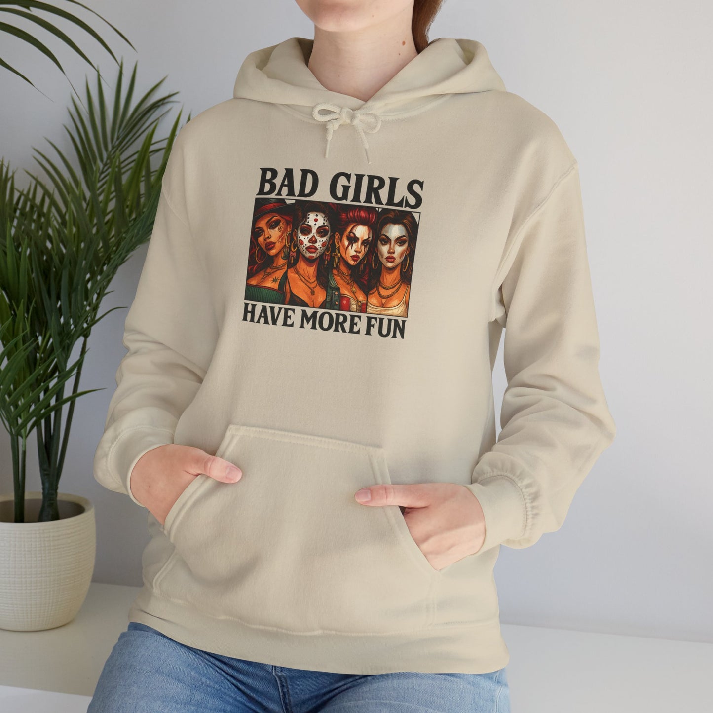 Bad Girls Sweatshirt | Unisex Hooded Sweatshirt for Fashion Lovers | Perfect Gift for Friends, Fun Casual Wear, Trendy Street Style