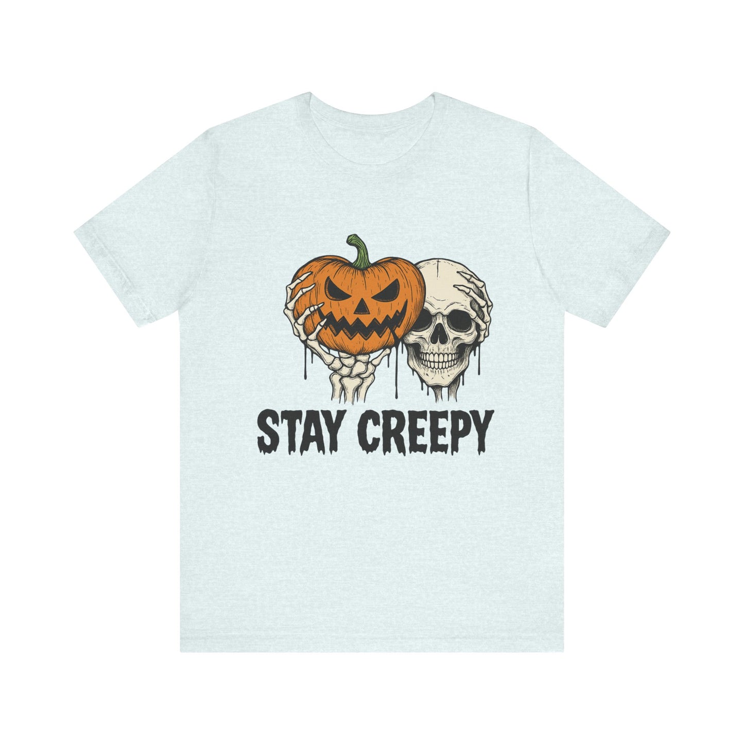 Halloween Graphic Tee - Stay Creepy Unisex Shirt, Fall Fashion, Spooky Halloween Apparel, Casual Wear, Gift for Halloween Lovers