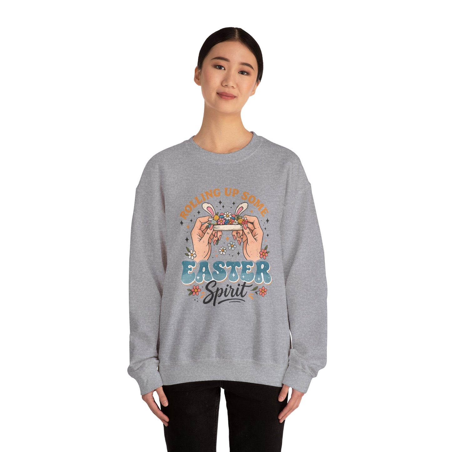 Easter Spirit Crewneck Sweatshirt — "Rolling Up Some Easter Spirit" Graphic