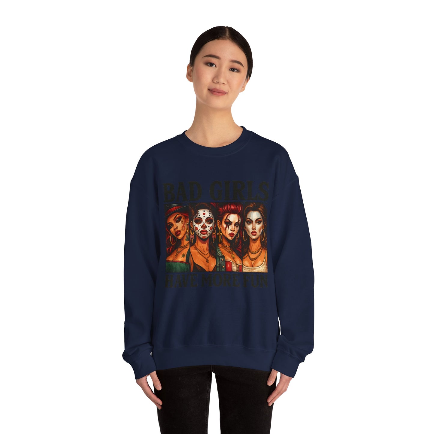 Stylish Crewneck Sweatshirt for Bold Girls | Bad Girls Have More Fun, Trendy Apparel, Casual Wear, Gift for Her, Halloween Fashion