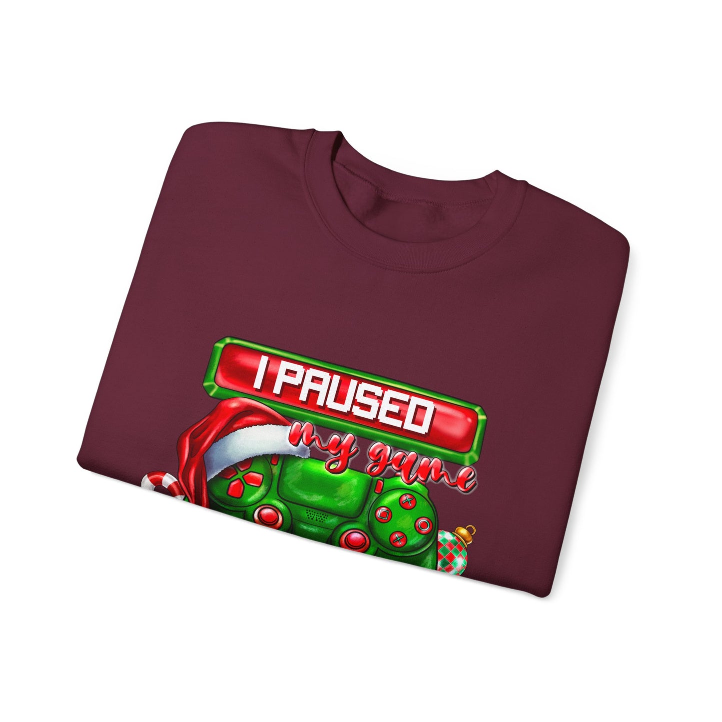 Gaming Christmas Sweatshirt — "I Paused My Game to Be Here" Controller Holiday Crewneck