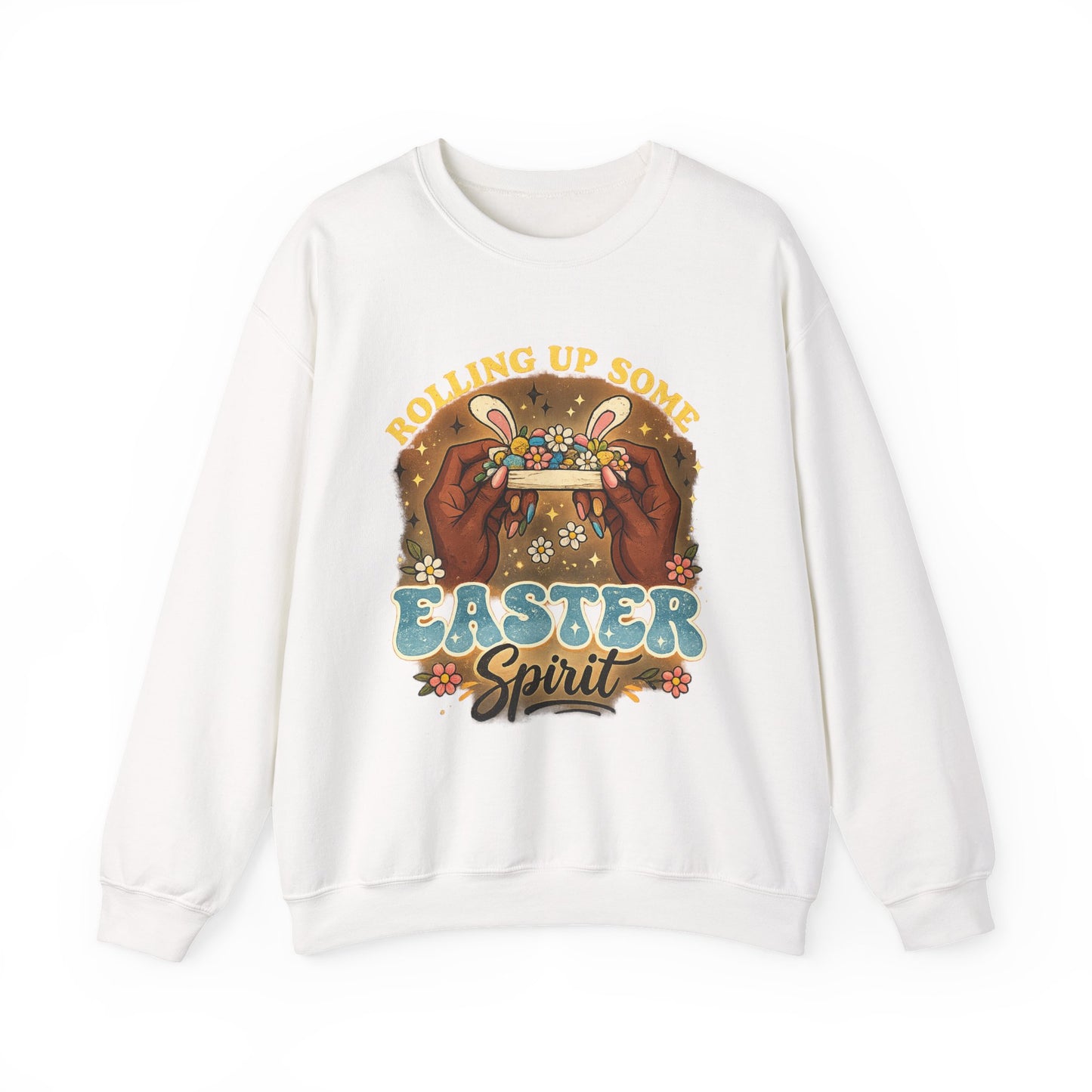 Easter Spirit Crewneck Sweatshirt — "Rolling Up Some Easter Spirit" Easter Pullover