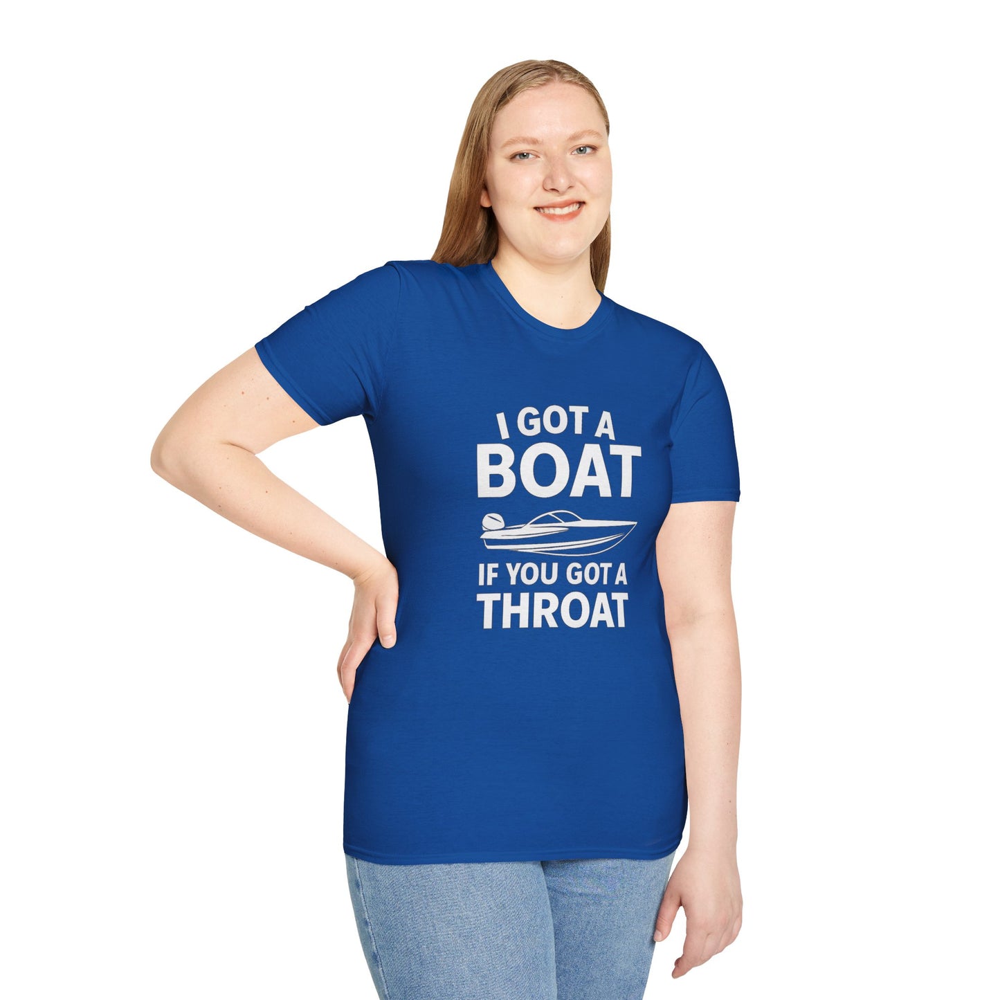 Boat Pun T-Shirt — "I Got a Boat If You Got a Throat" Funny Boating Tee for Lake & Fishing Fans