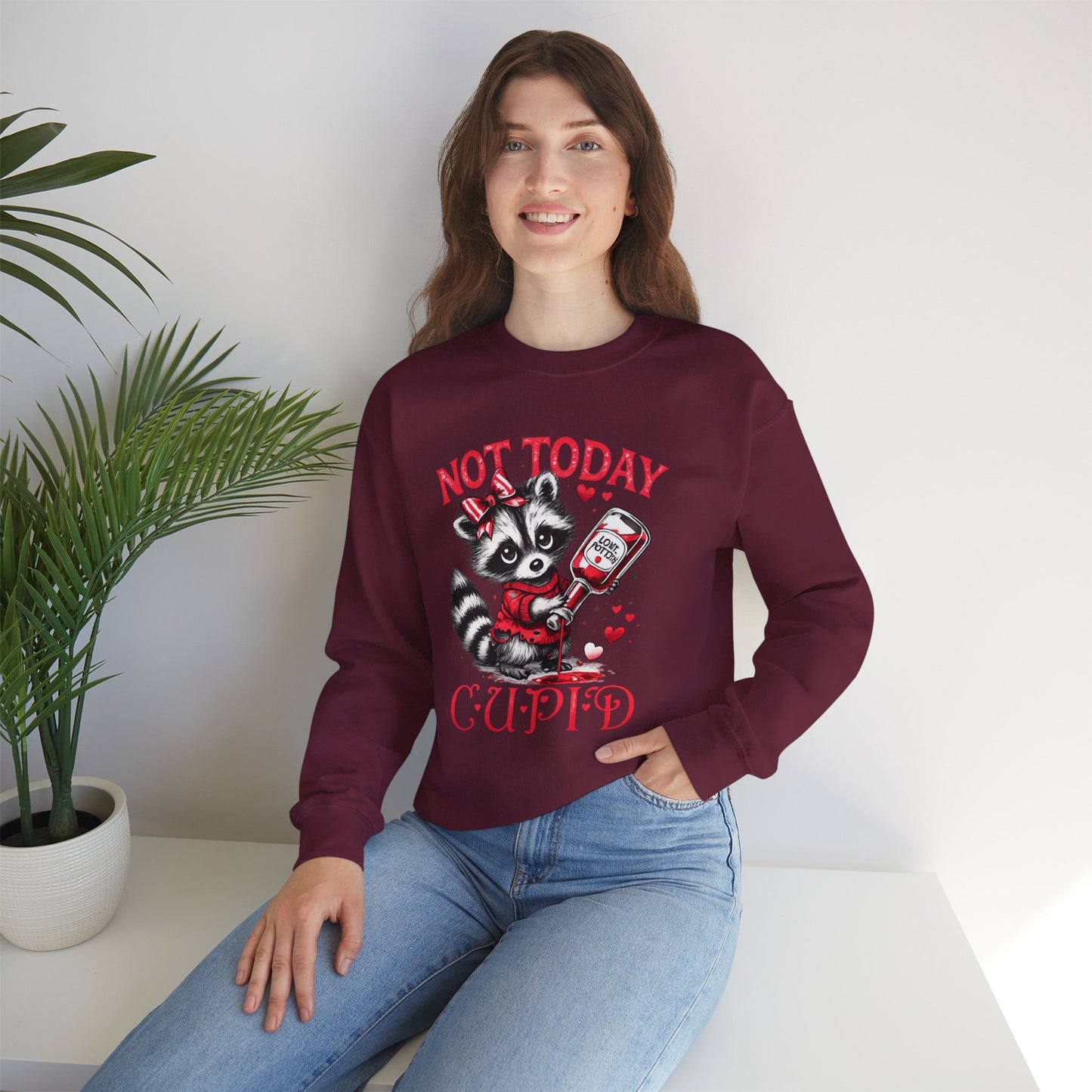 Not Today Cupid Sweatshirt — Cute Raccoon Anti-Valentine Crewneck