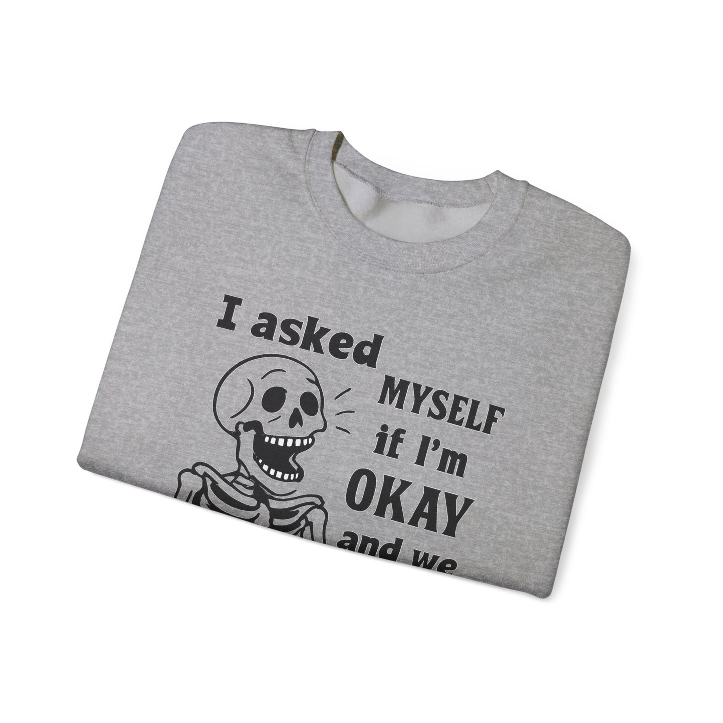 Funny Skeleton Sweatshirt, Unisex Crewneck for Comfort, Perfect for Halloween, Casual Wear, Gift for Friends, Cozy Laughs