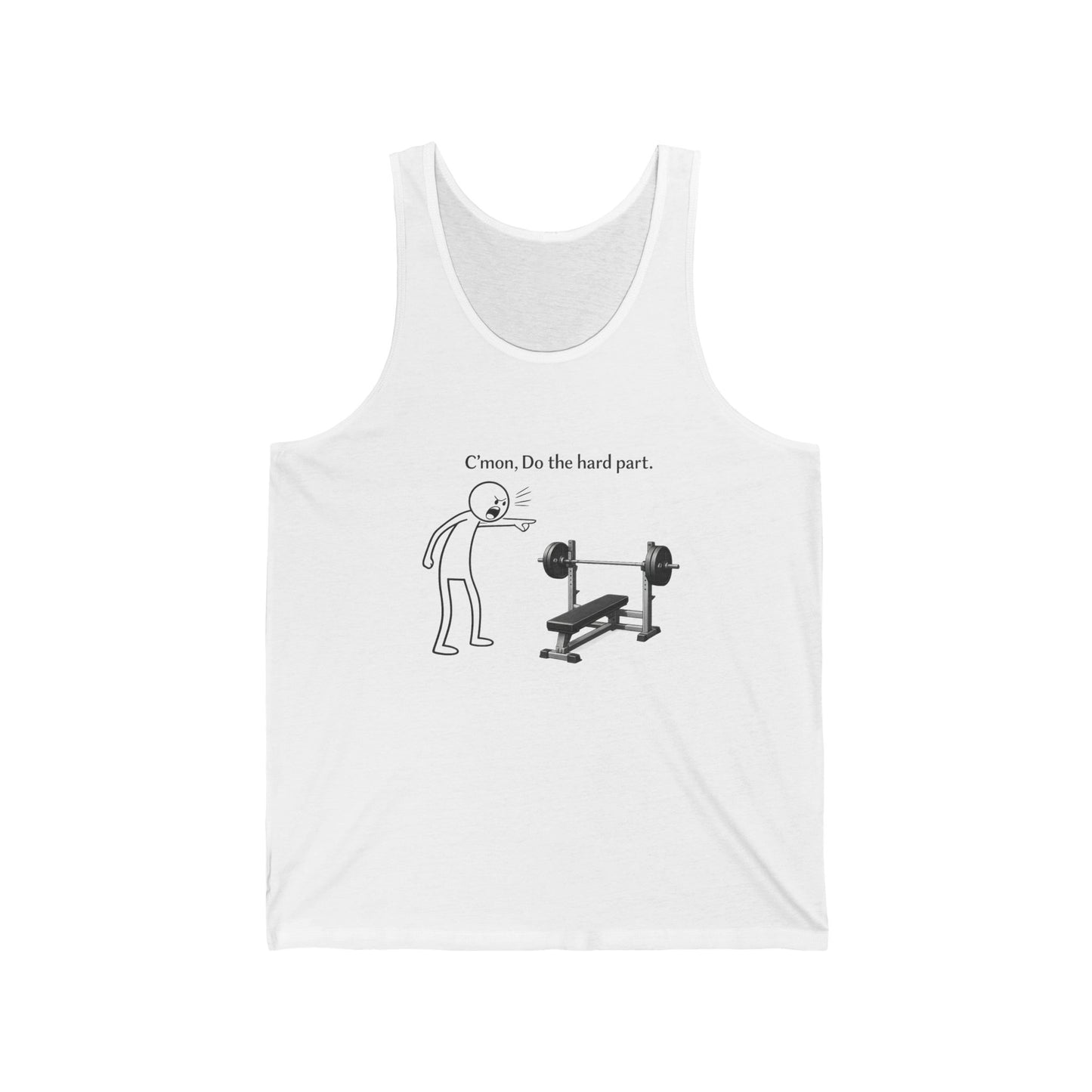 Tank Top — Funny Gym Cartoon 'C’mon, Do the hard part.' Workout Motivation