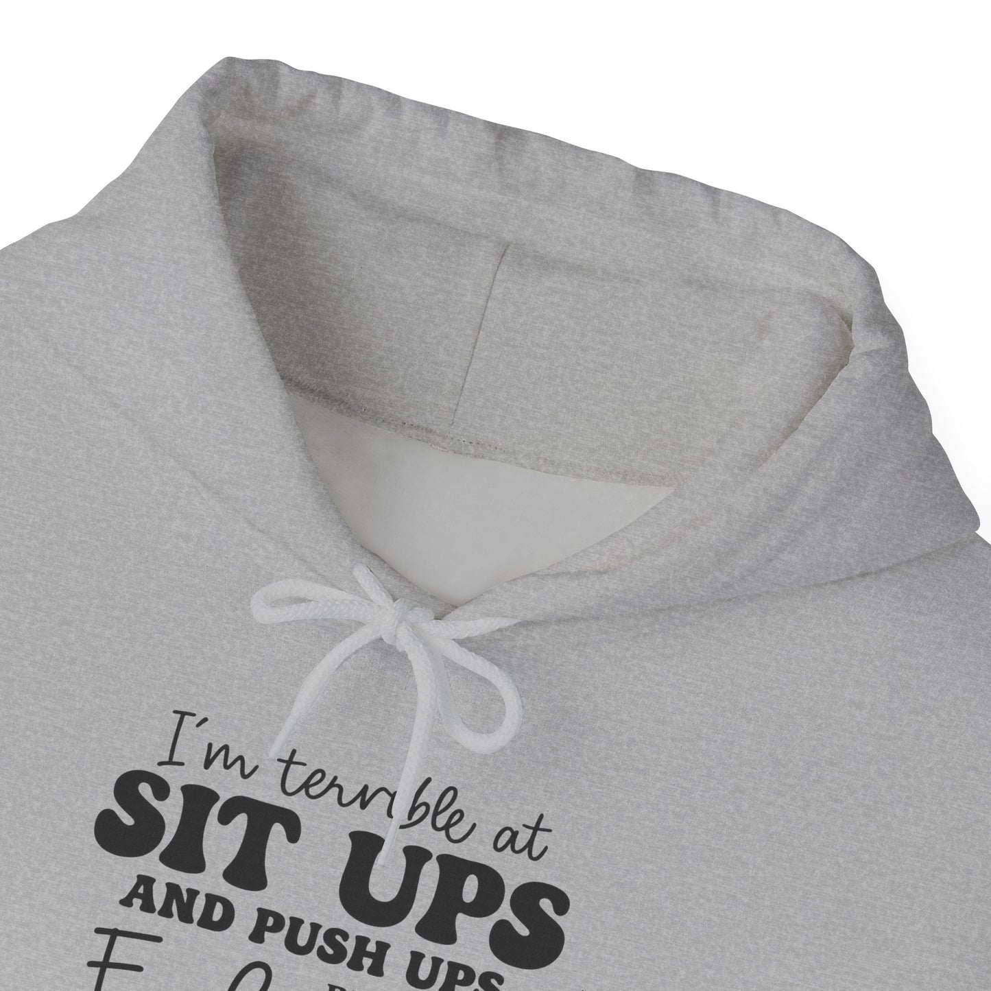 Funny Fitness Sweatshirt, Unisex Hoodie, Workout Gift, Humor Hoodie, Gym Apparel, Casual Wear