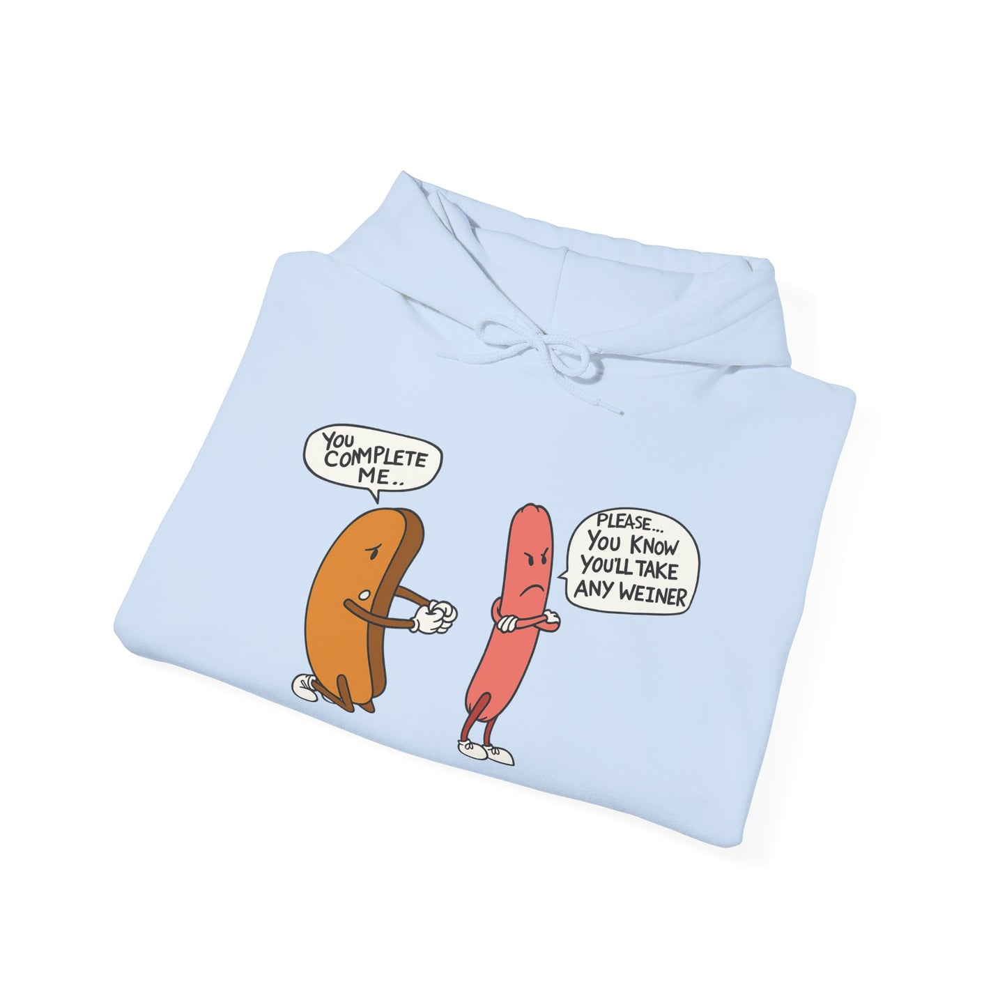 Humorous Unisex Hooded Sweatshirt, Funny Hoodie, Casual Wear, Gift for Friends, Cute Outfit for Everyday