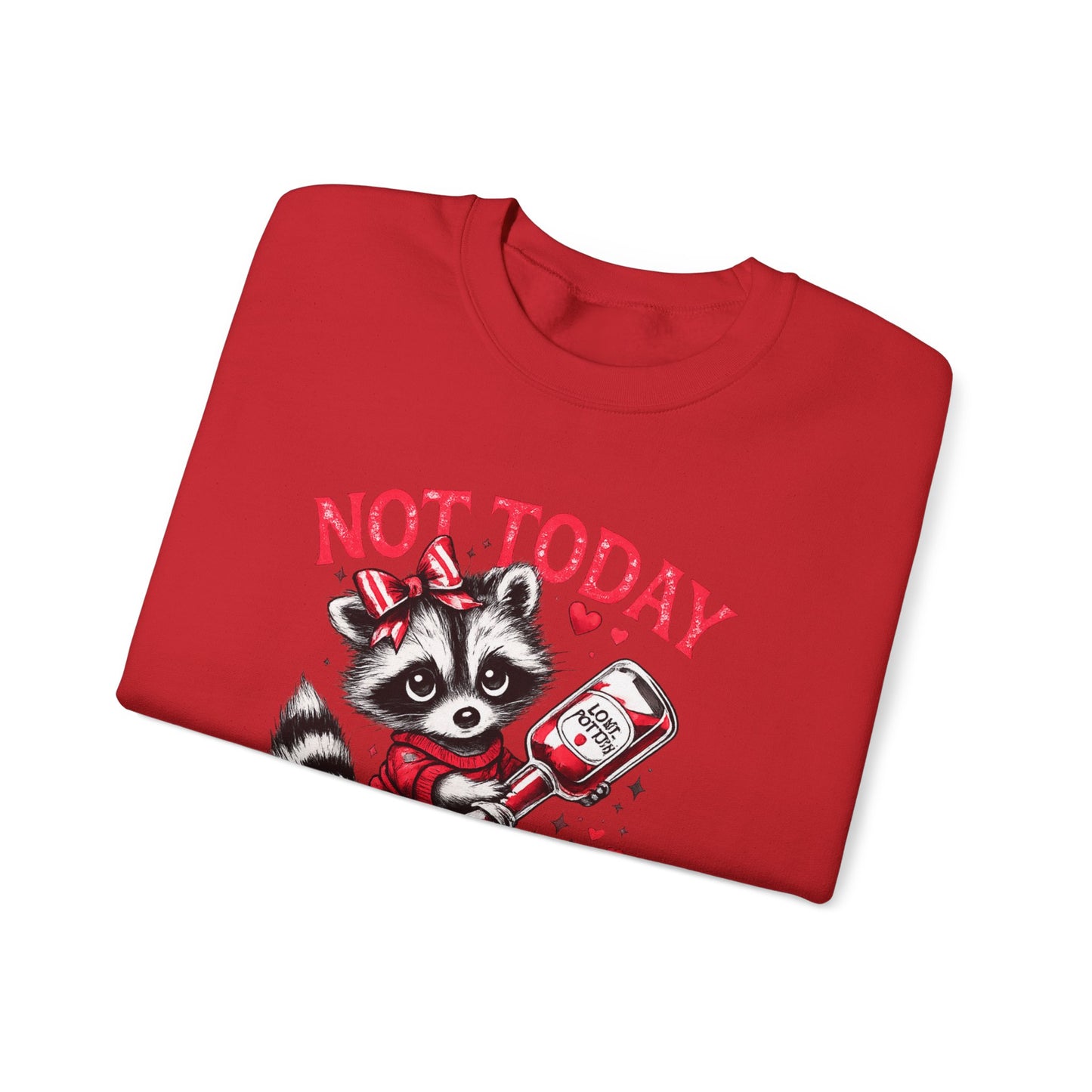 Not Today Cupid Sweatshirt — Cute Raccoon Anti-Valentine Crewneck