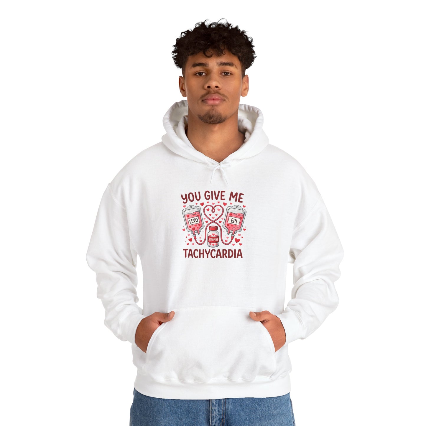 You Give Me Tachycardia Hoodie — Cute ECG Heart & IV Bag Medical Valentine Sweatshirt