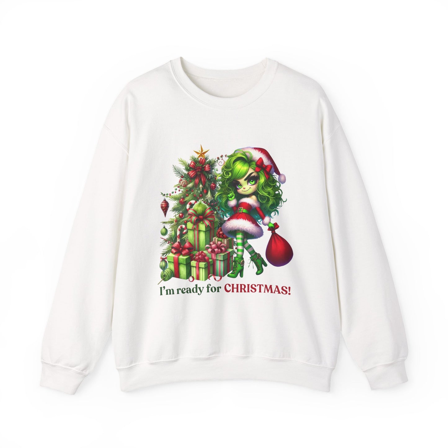 Christmas Grinch Girl Sweatshirt — "I'm Ready for CHRISTMAS!" Holiday Crewneck