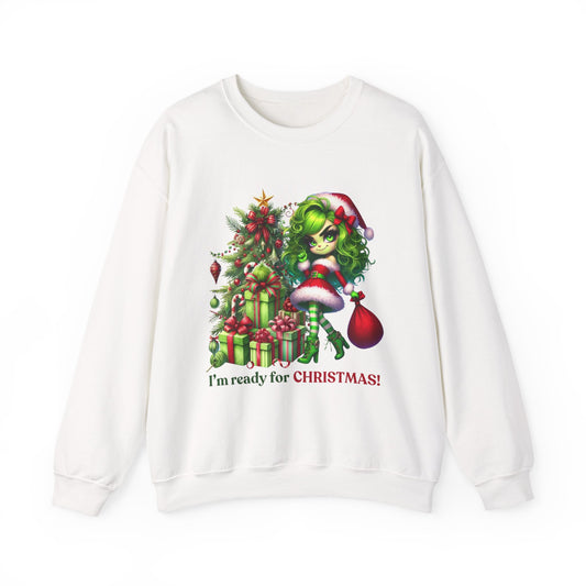 Christmas Grinch Girl Sweatshirt — "I'm Ready for CHRISTMAS!" Holiday Crewneck