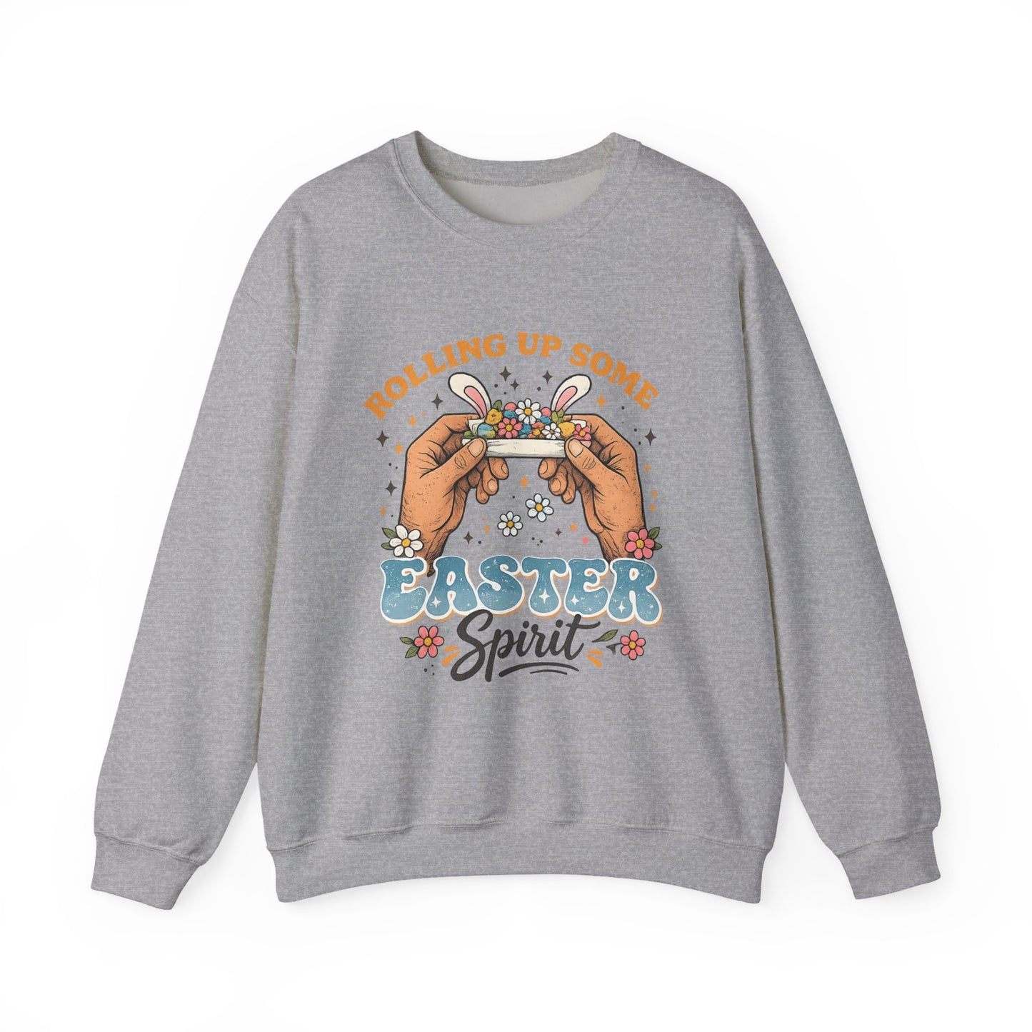 Easter Spirit Sweatshirt — "Rolling Up Some Easter Spirit" Graphic Crewneck