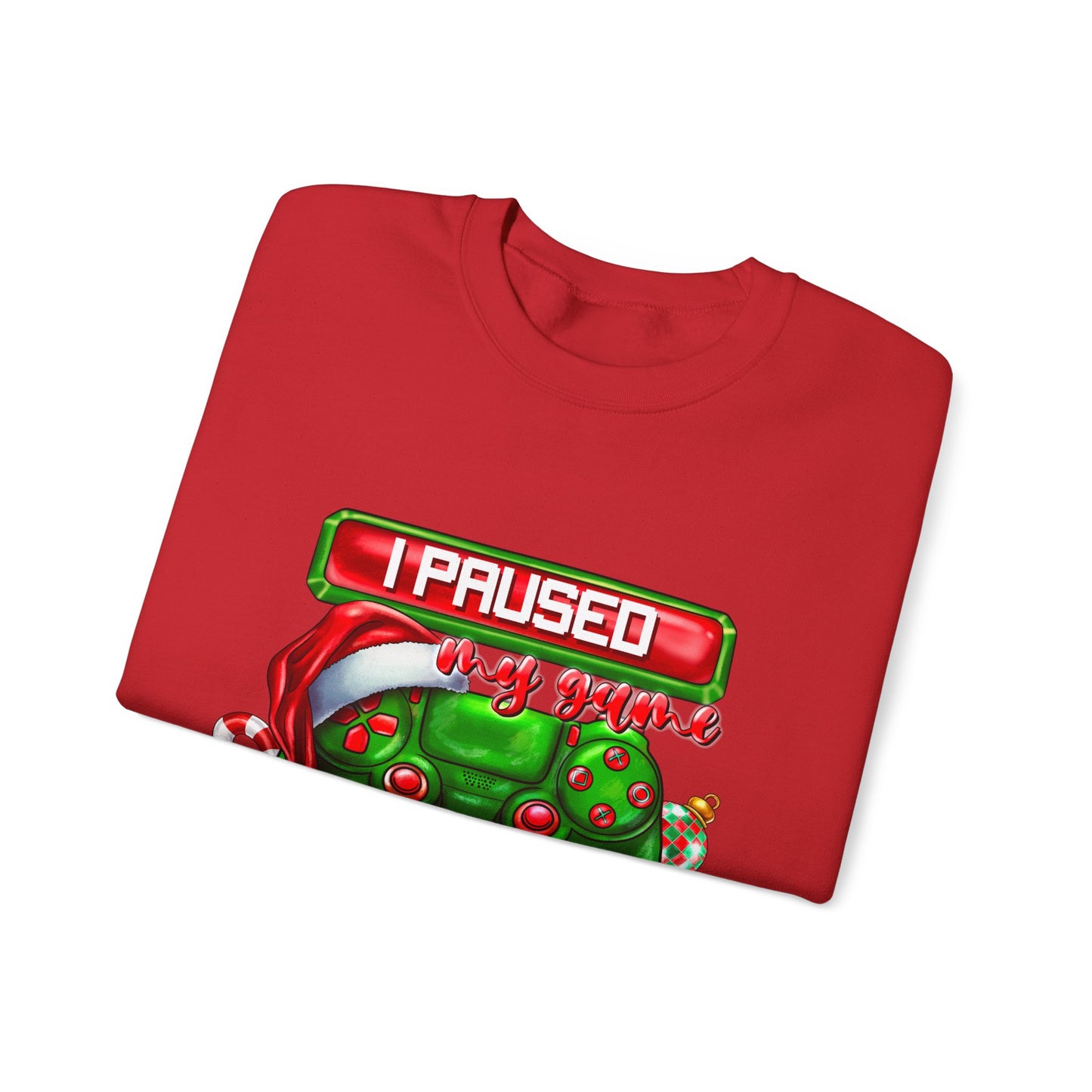 Gaming Christmas Sweatshirt — "I Paused My Game to Be Here" Controller Holiday Crewneck