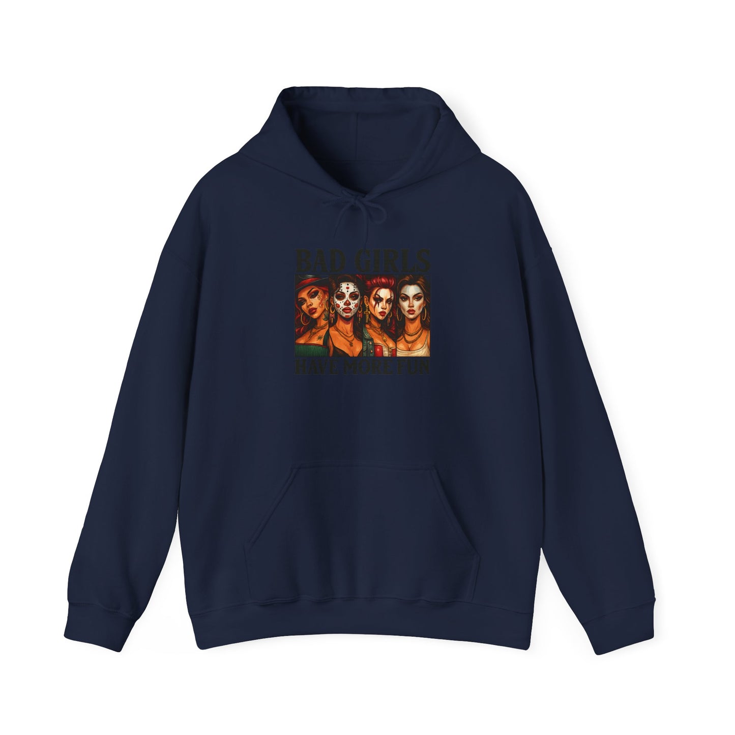 Bad Girls Sweatshirt | Unisex Hooded Sweatshirt for Fashion Lovers | Perfect Gift for Friends, Fun Casual Wear, Trendy Street Style