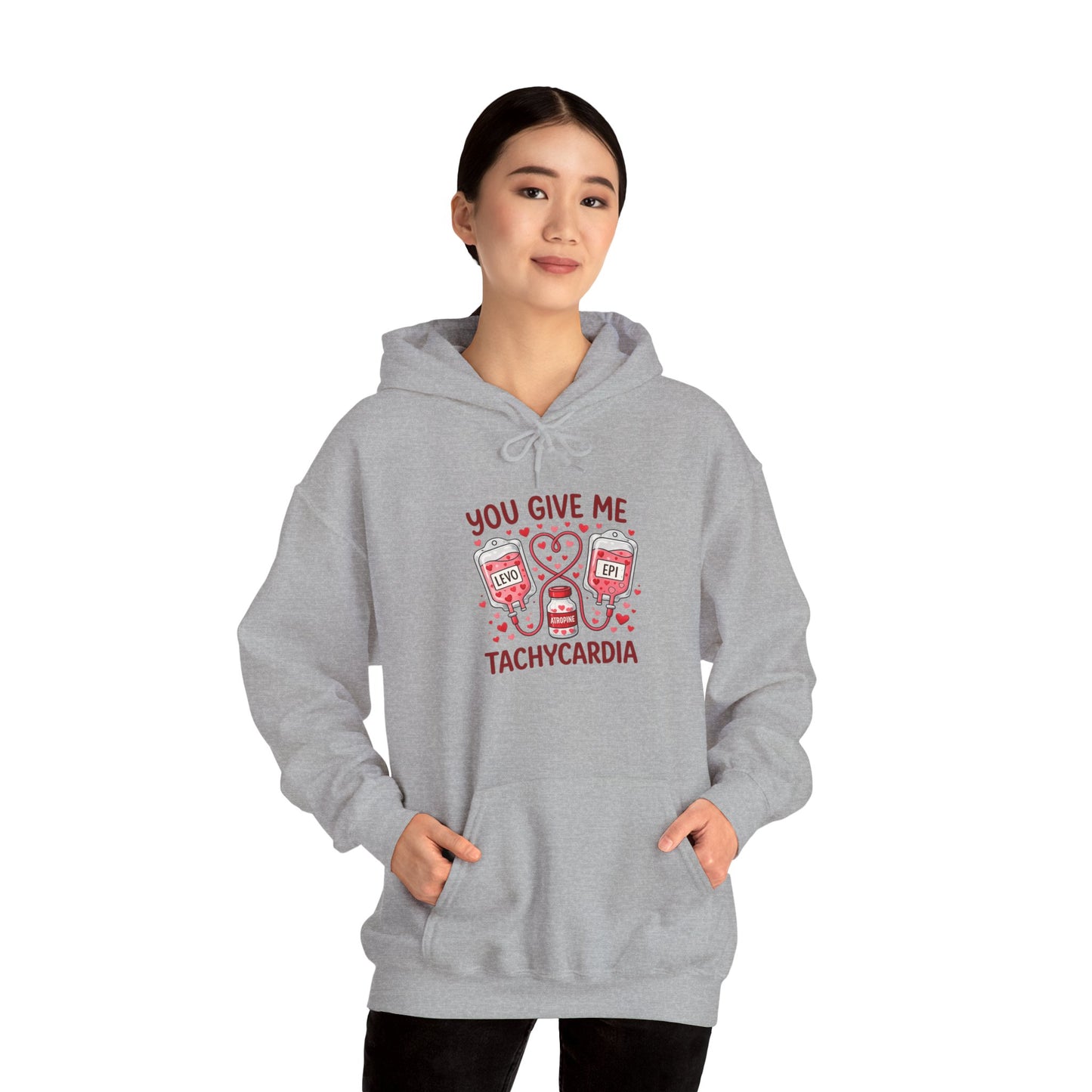 You Give Me Tachycardia Hoodie — Cute ECG Heart & IV Bag Medical Valentine Sweatshirt