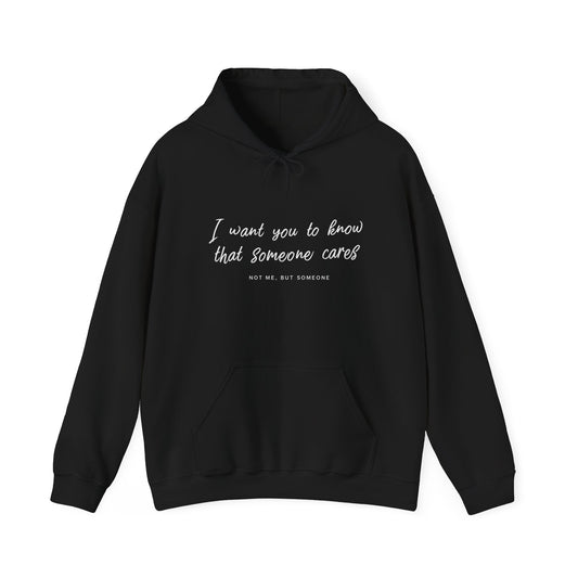 Comforting Quote Hooded Sweatshirt, Cozy Hoodie, Unisex Apparel, Relaxed Style, Thoughtful Gift, Everyday Wear