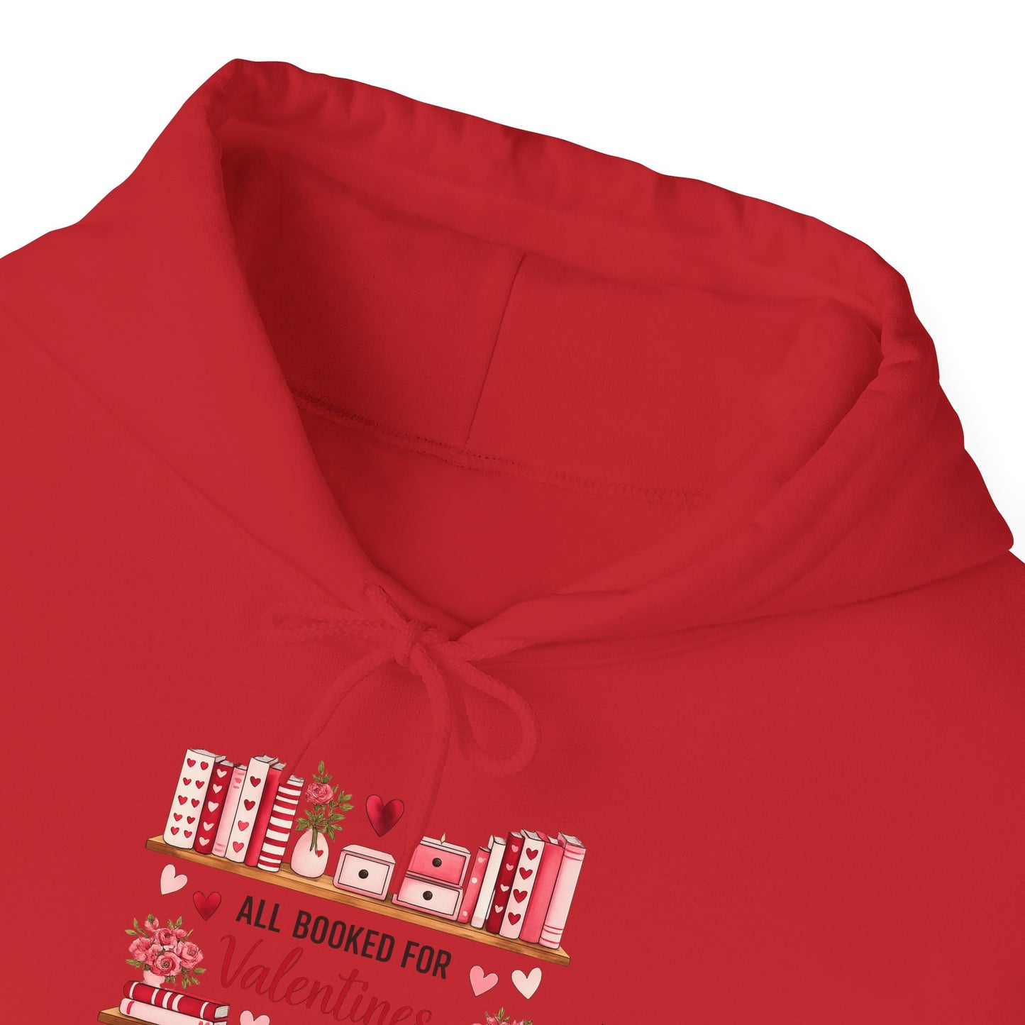 Valentine’s Day Cozy Hoodie – “All Booked for Valentine’s” Cute Bookshop Graphic