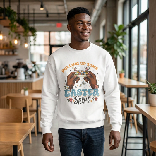 Easter Spirit Sweatshirt — "Rolling Up Some Easter Spirit" Holiday Crewneck