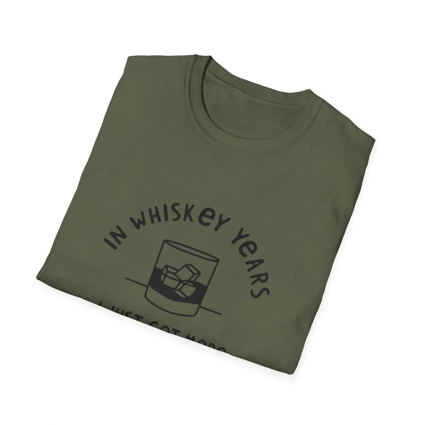 Whiskey Years T-Shirt — "In Whiskey Years I Just Got More Delicious" Funny Vintage Whiskey Tee