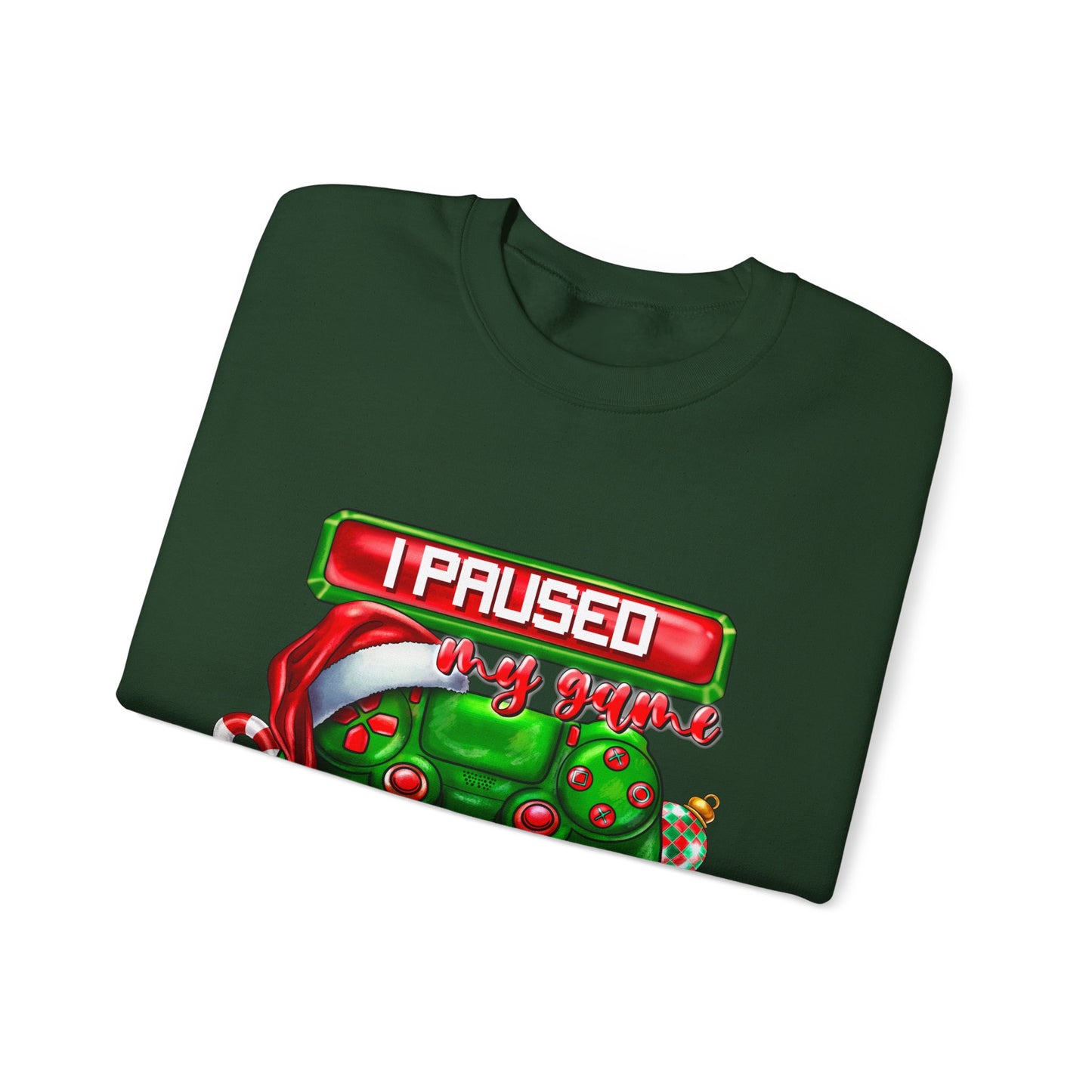 Gaming Christmas Sweatshirt — "I Paused My Game to Be Here" Controller Holiday Crewneck