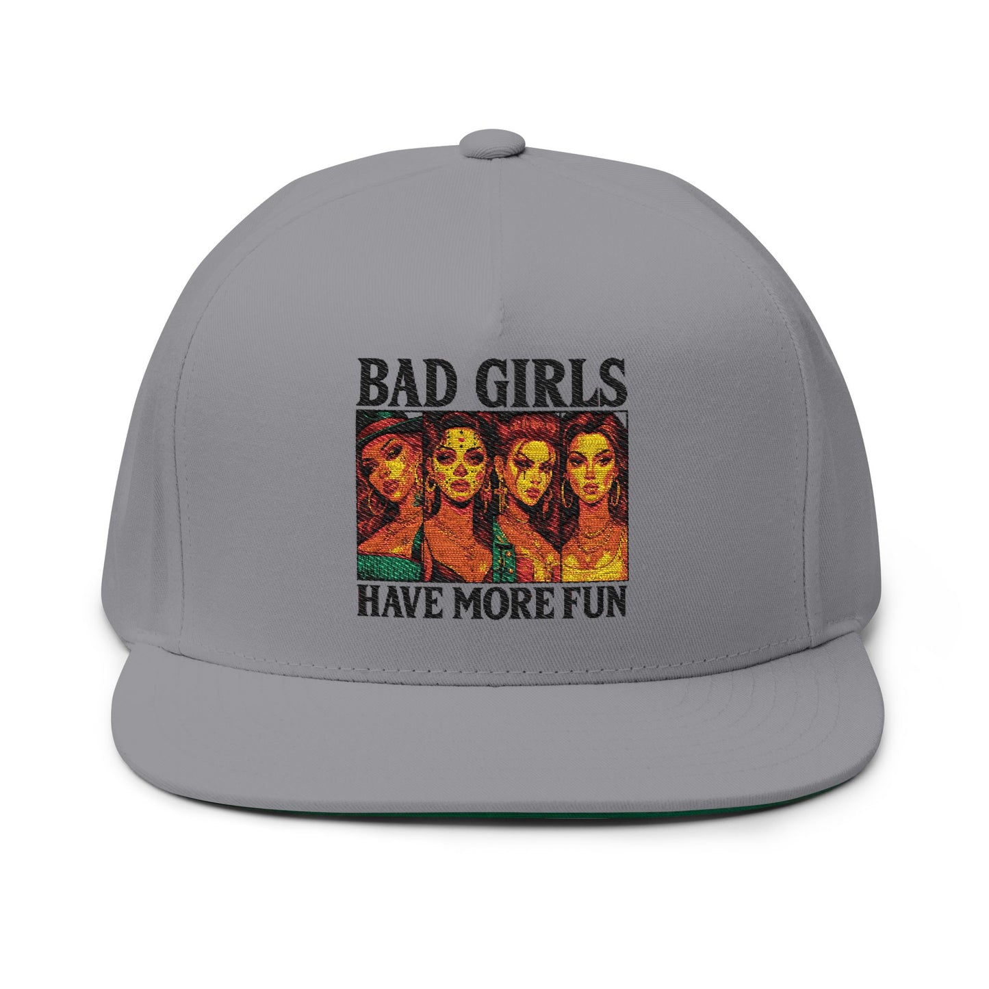 Embroidered Flat Bill Cap - Bad Girls Have More Fun, Trendy Hat, Gift for Her, Streetwear Accessory, Fun Cap