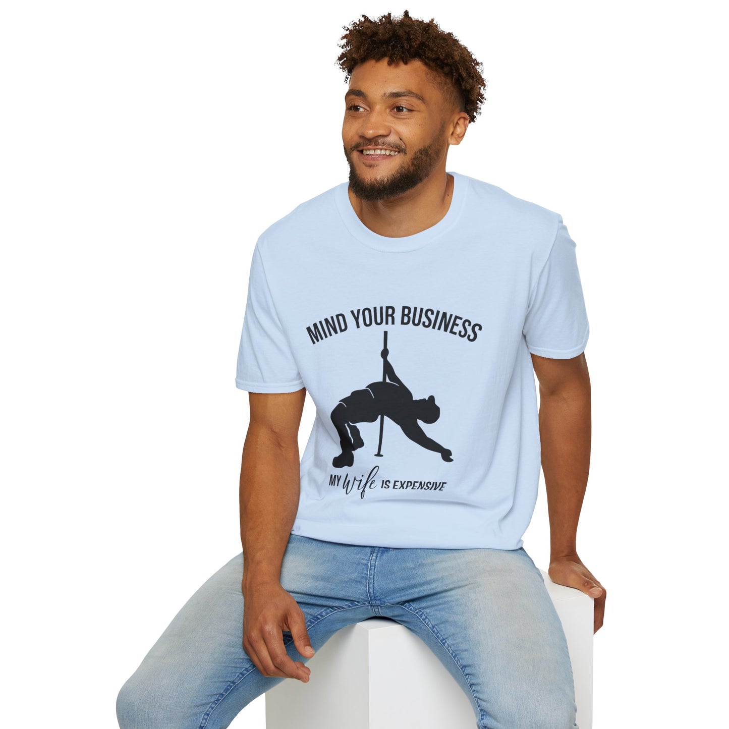Pole Dance T‑Shirt — "Mind Your Business, My Life Is Expensive" Graphic Tee