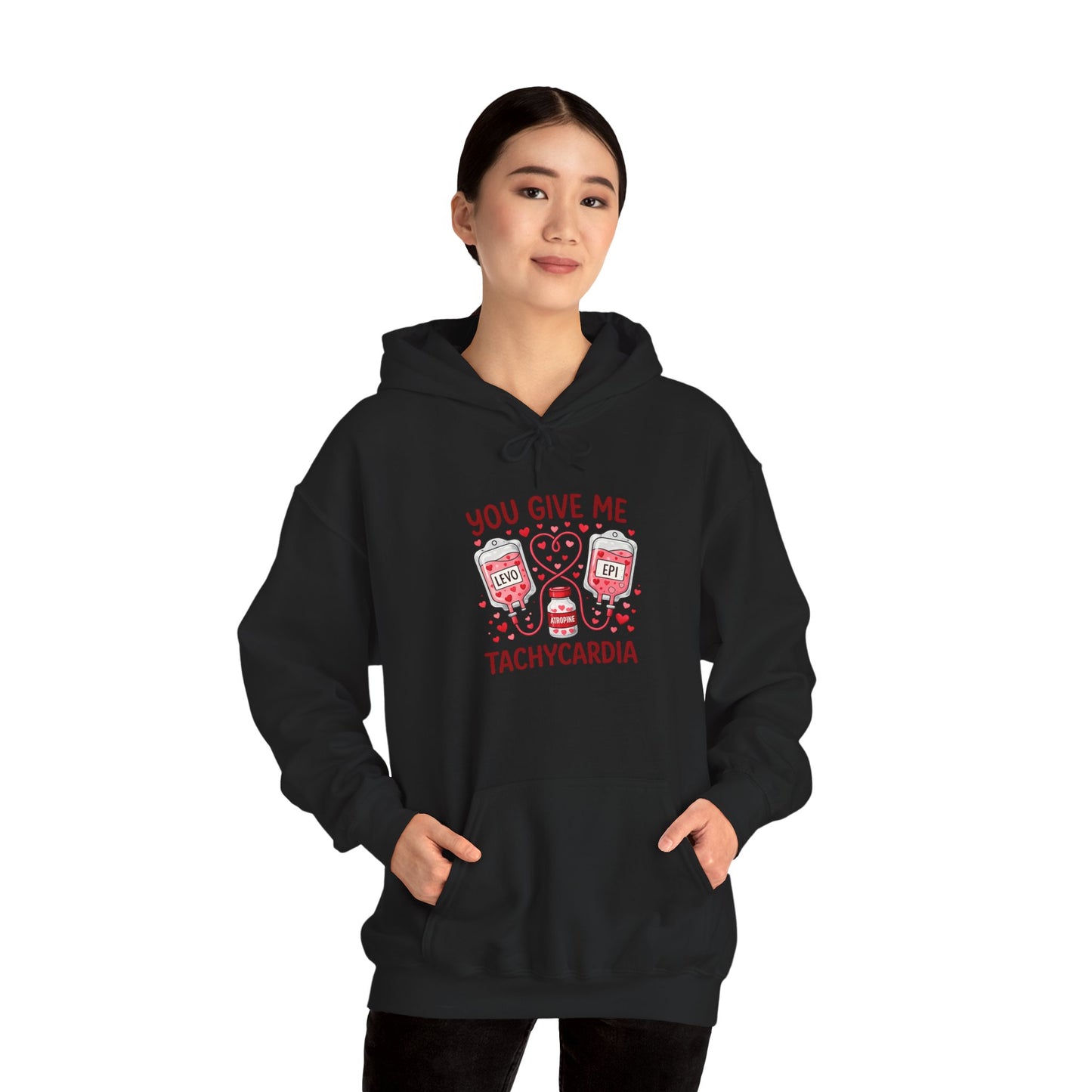 You Give Me Tachycardia Hoodie — Cute ECG Heart & IV Bag Medical Valentine Sweatshirt